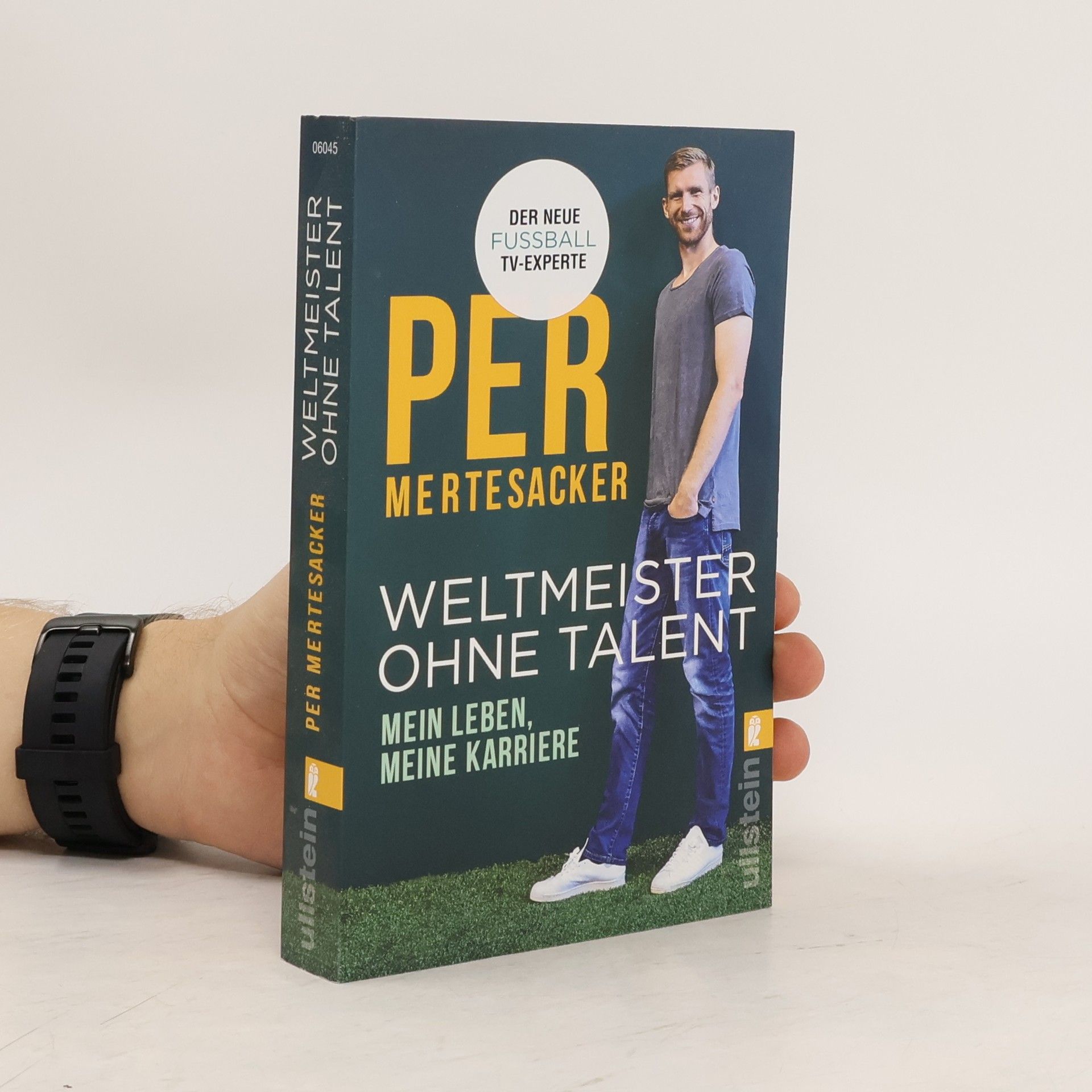 Per Mertesacker Weltmeister ohne Talent