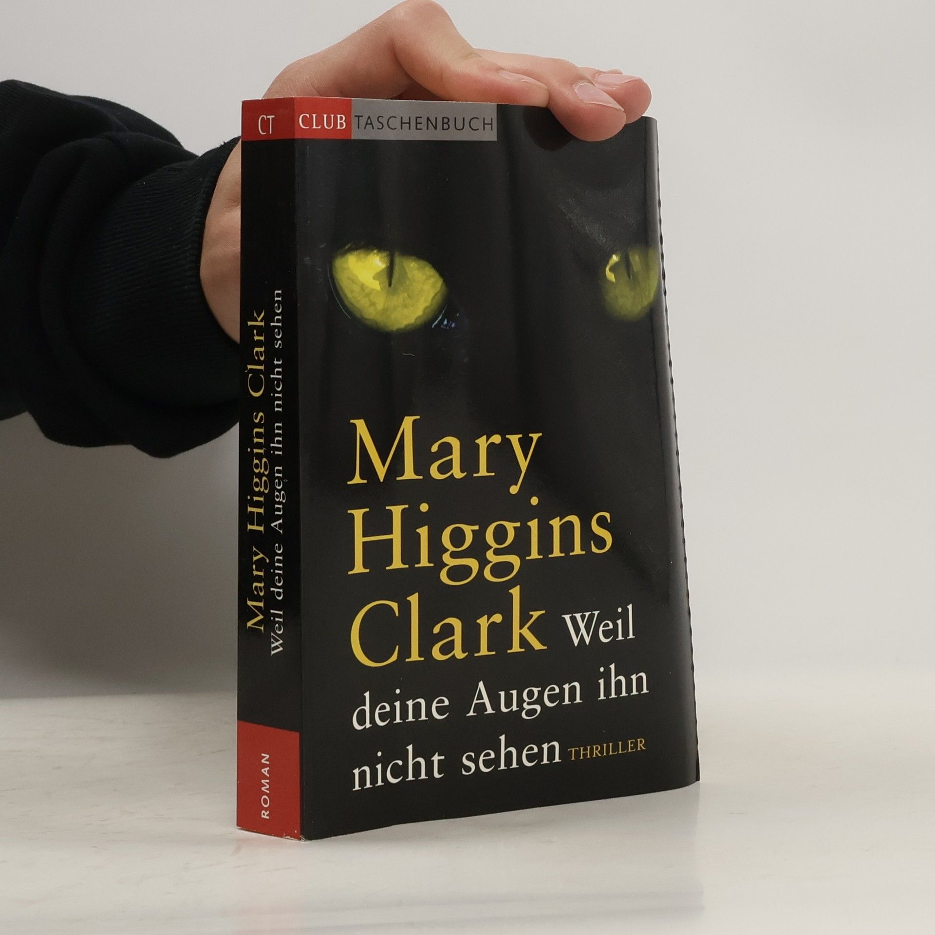 Mary Higginsová Clarková Weil deine Augen ihn nicht sehen