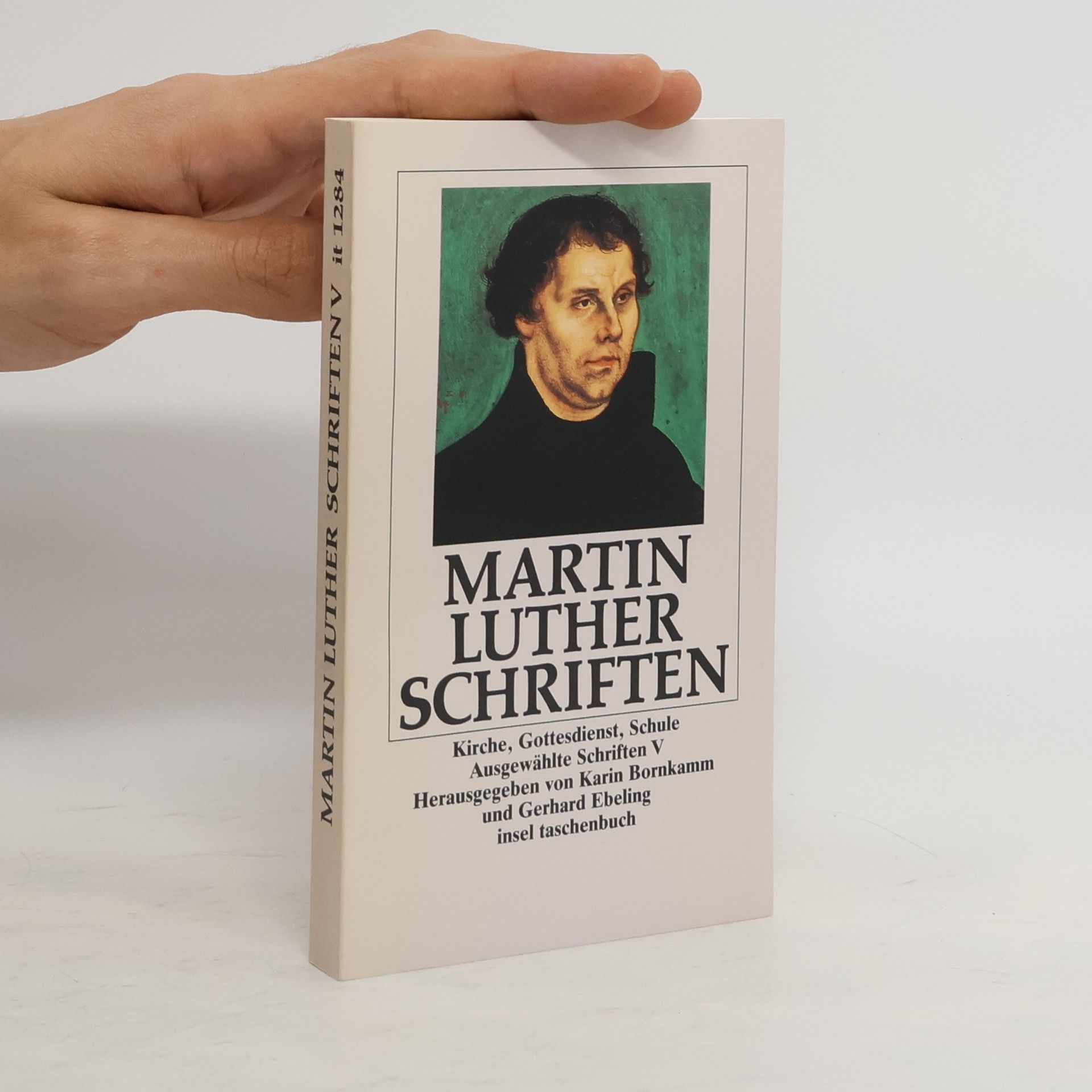 Martin Luther Ausgewählte Schriften