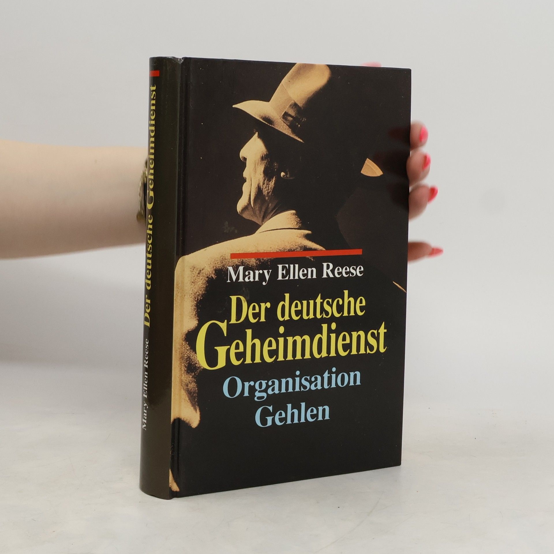 Mary Ellen Reese Der deutsche Geheimdienst