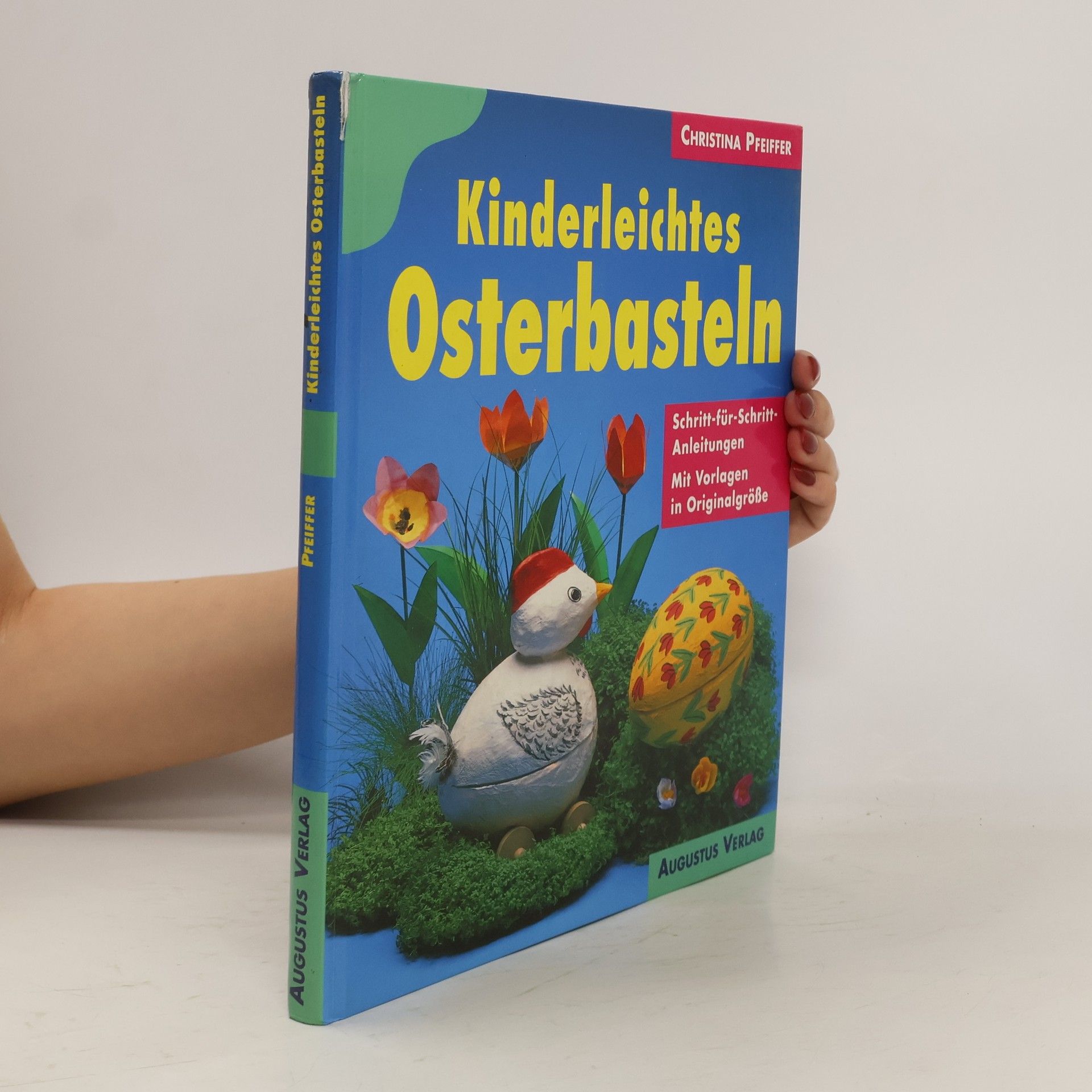 Christina Pfeiffer Kinderleichtes Osterbasteln