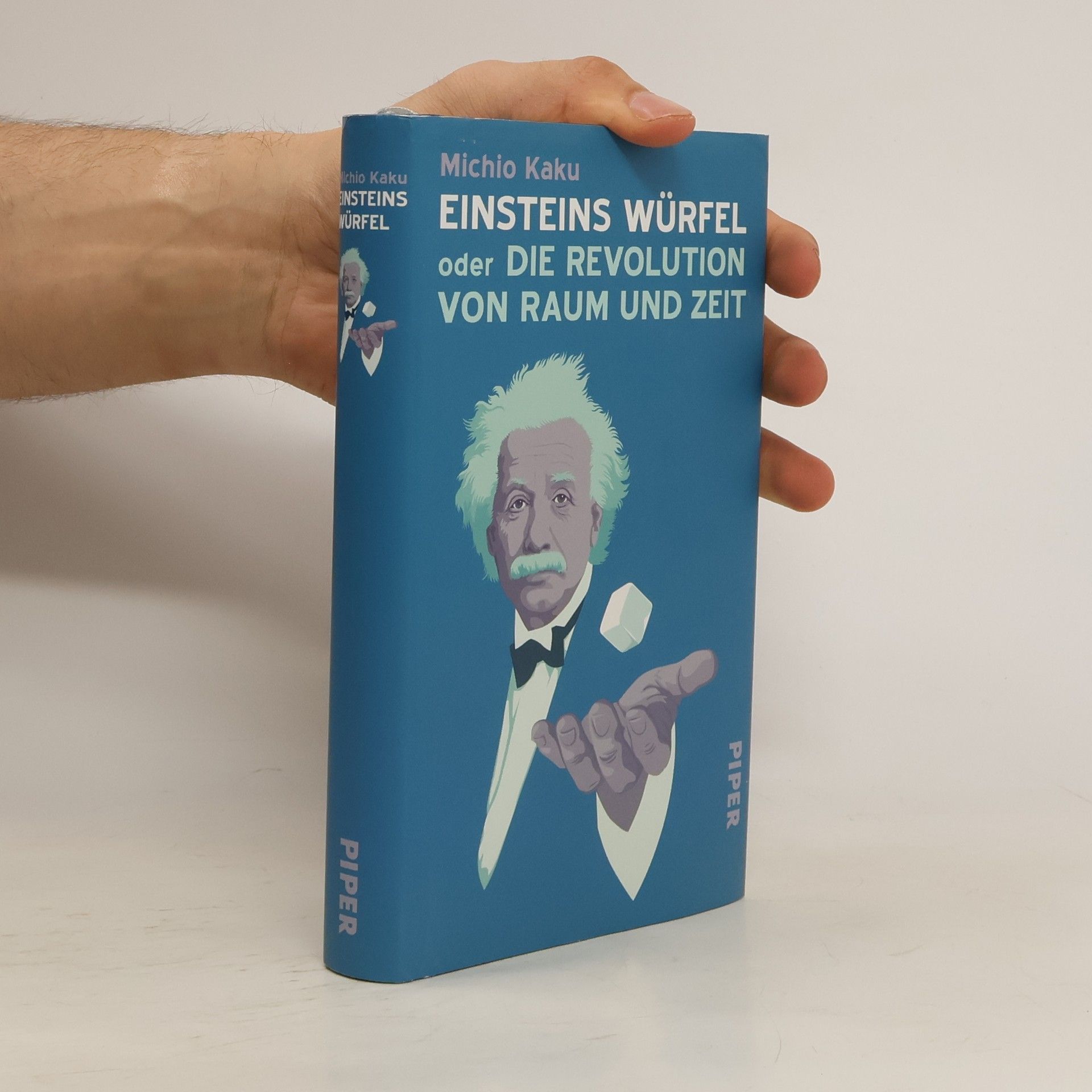 Michio Kaku Einsteins Würfel oder die Revolution von Raum und Zeit