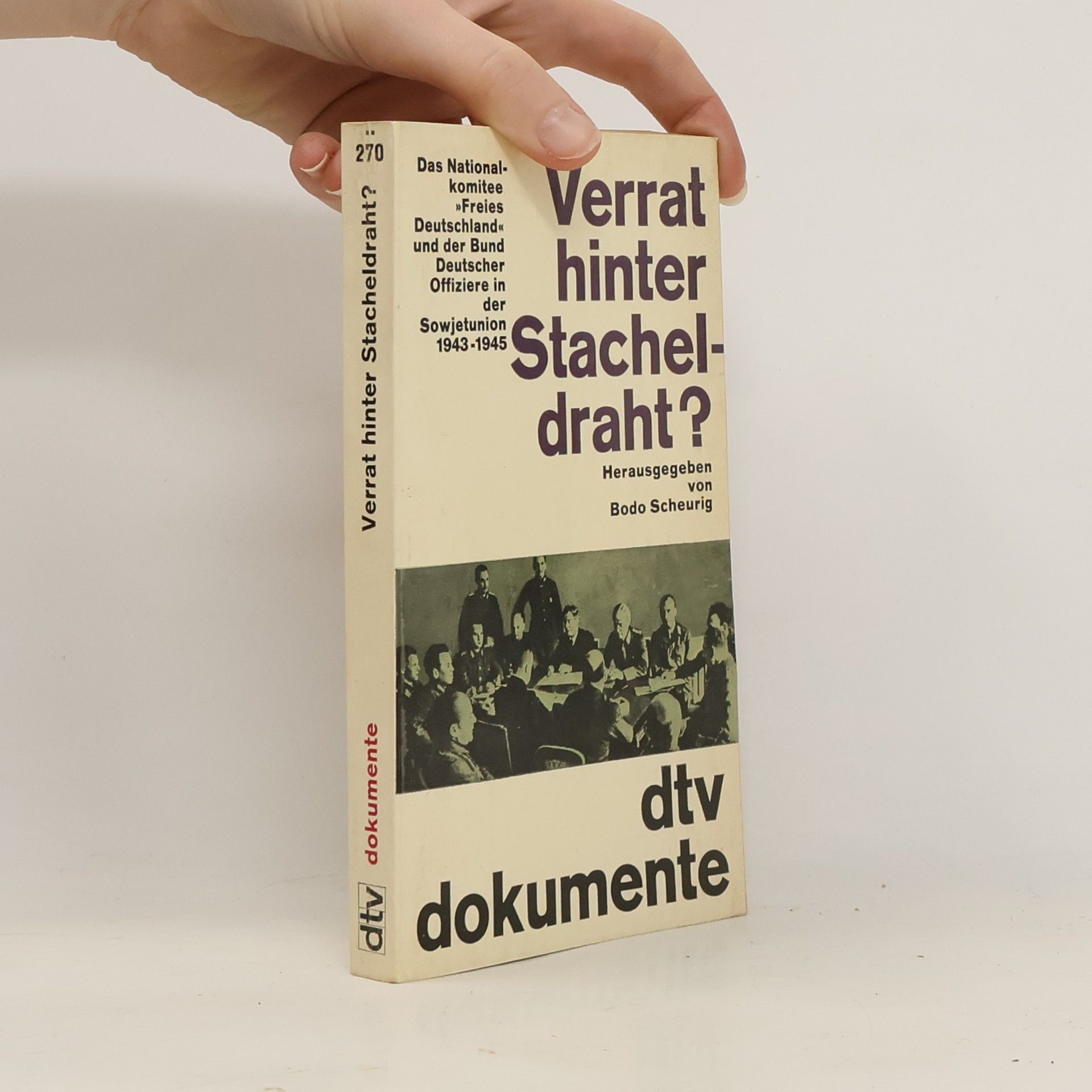 Bodo Scheurig Verrat hinter Stacheldraht?