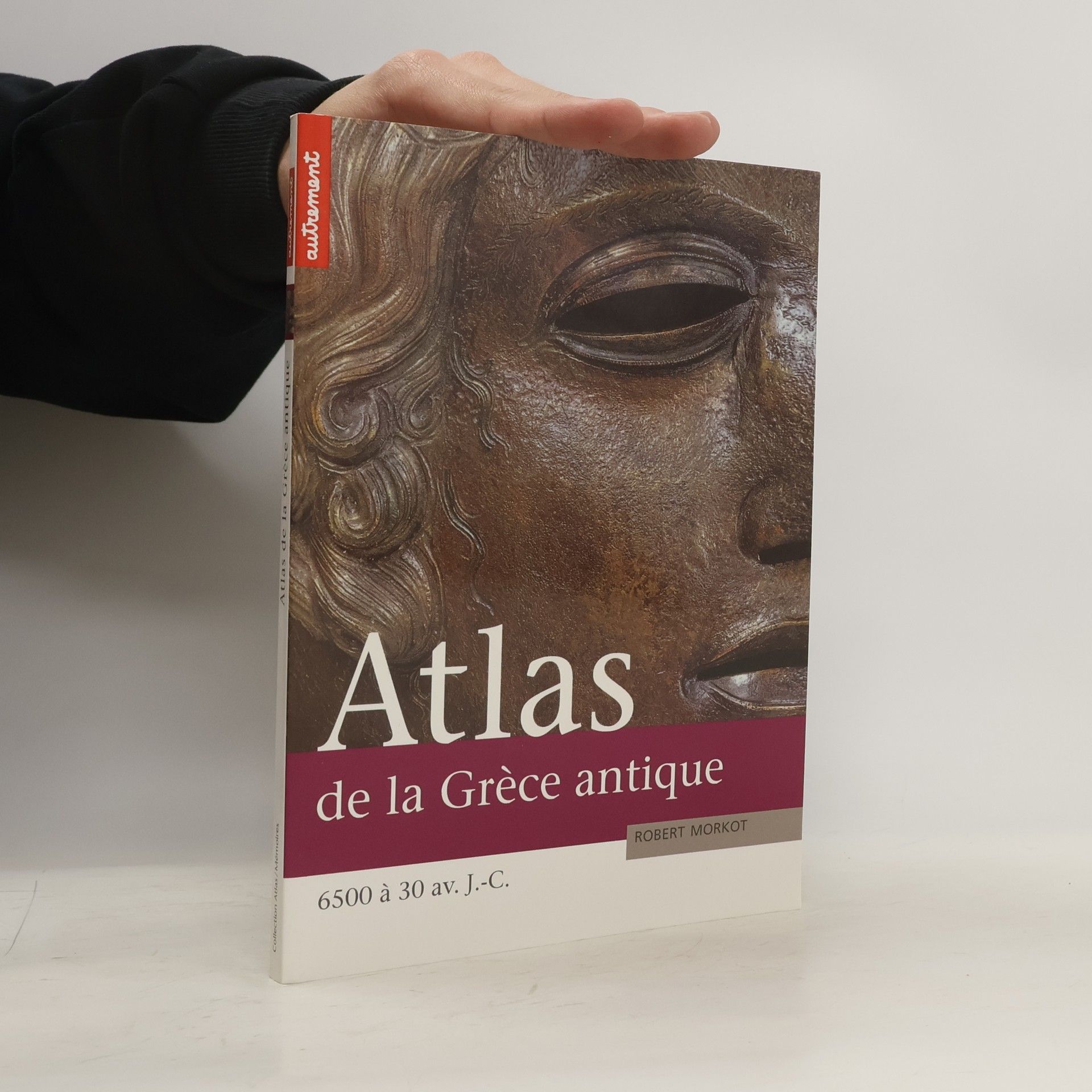 Robert Morkot Atlas de la Grèce antique