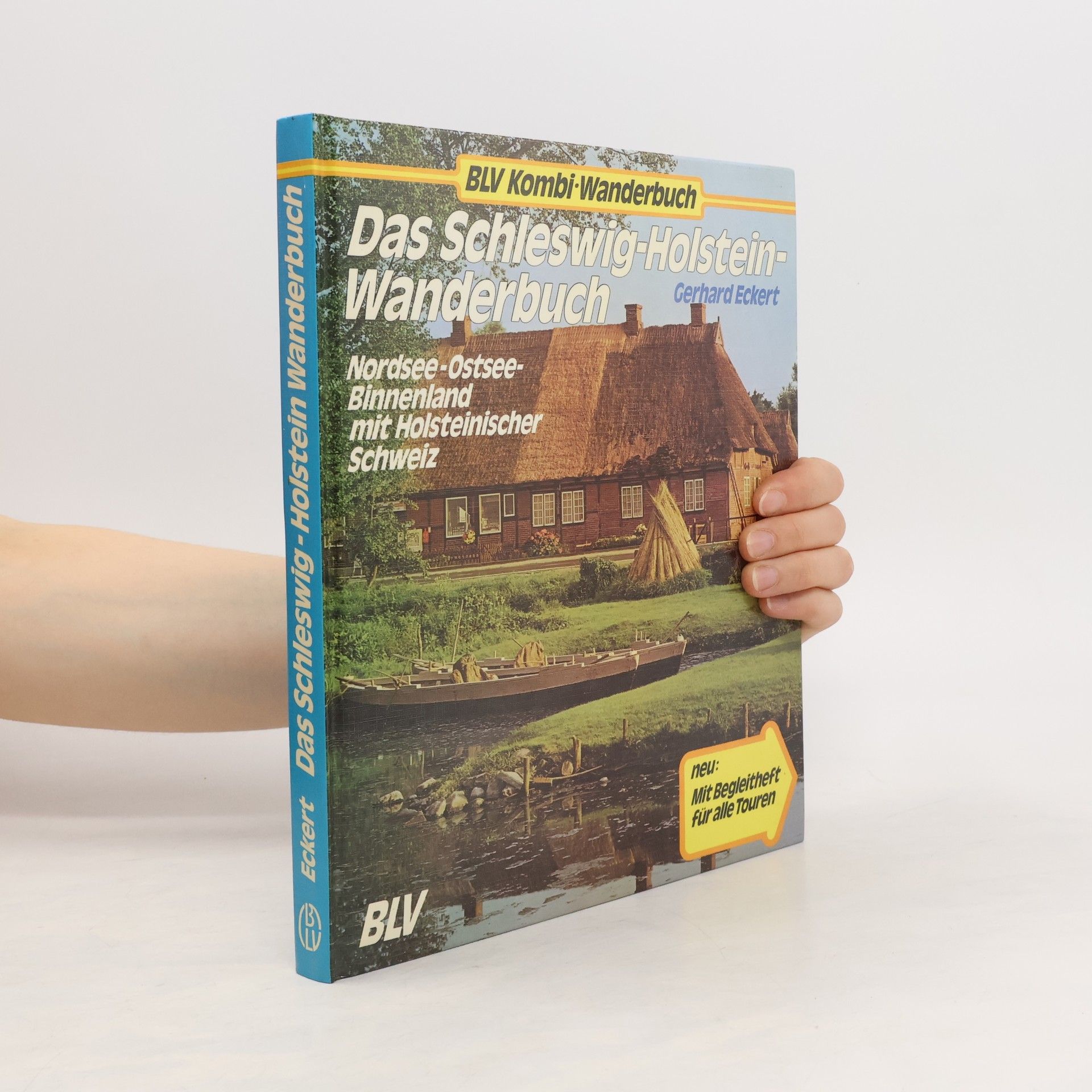 Gerhard Eckert Das Schleswig-Holstein-Wanderbuch