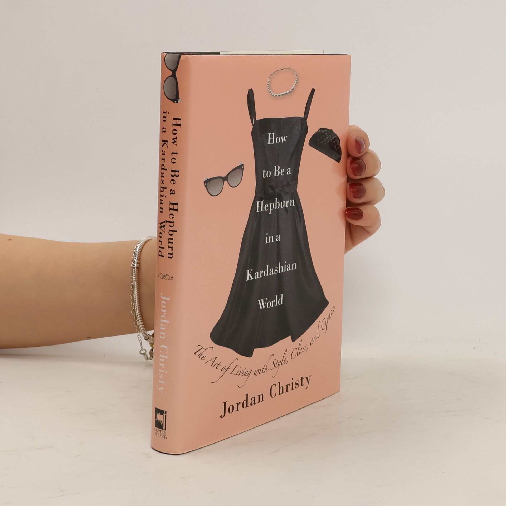 Jordan Christy How to Be a Hepburn in a Kardashian World