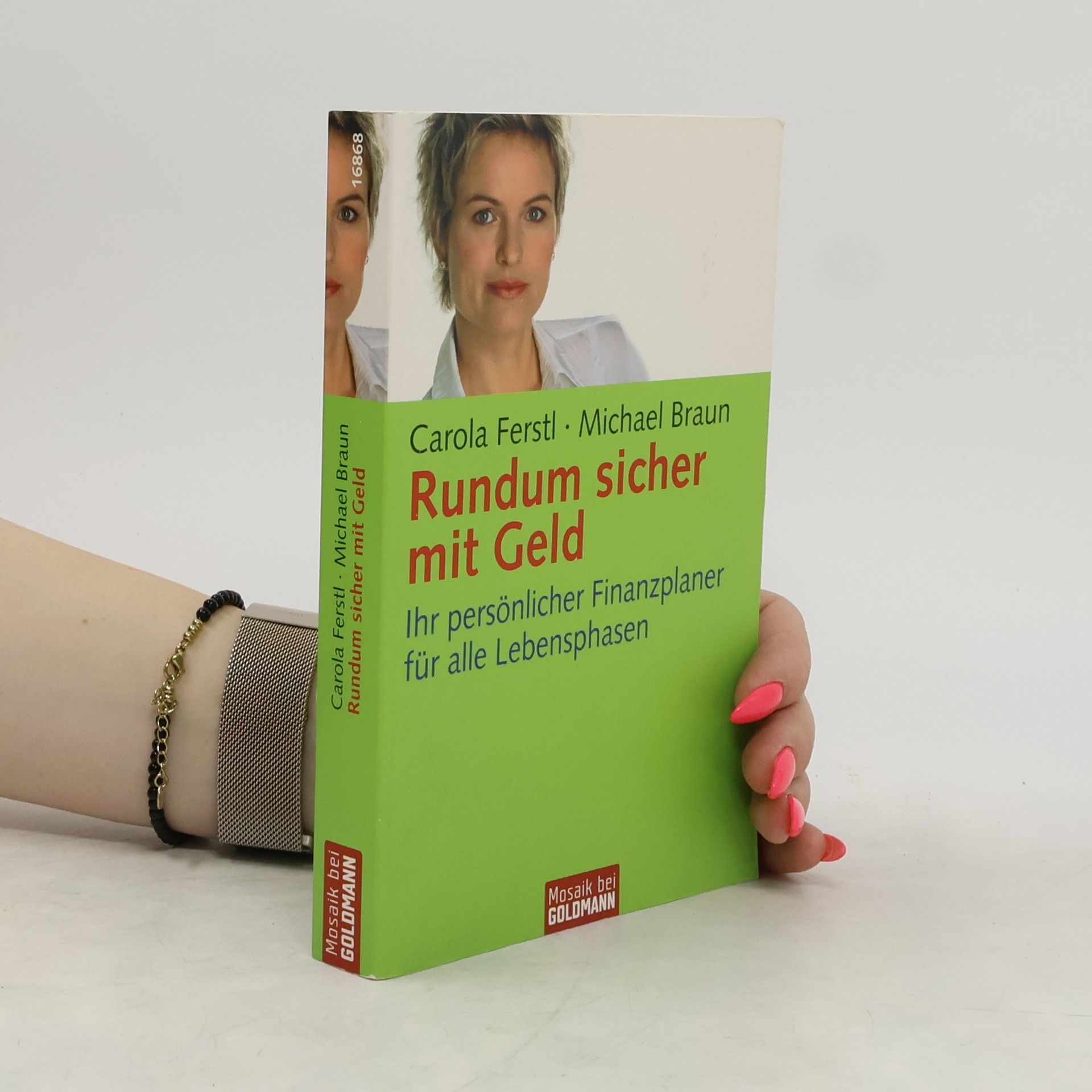 Carola Ferstl Rundum sicher mit Geld