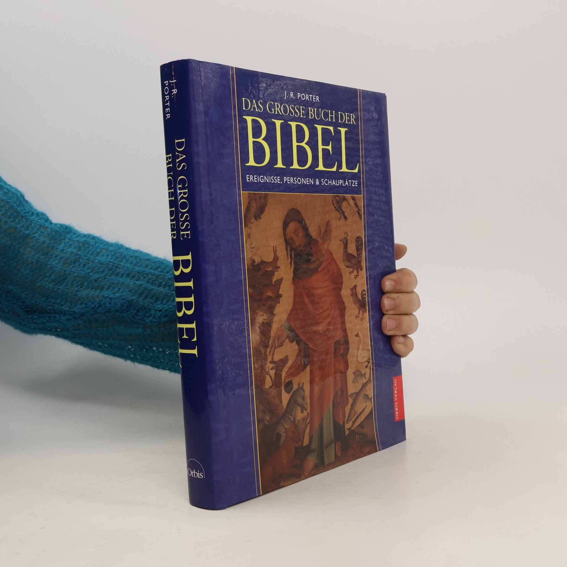 J. R. Porter Das grosse Buch der Bibel