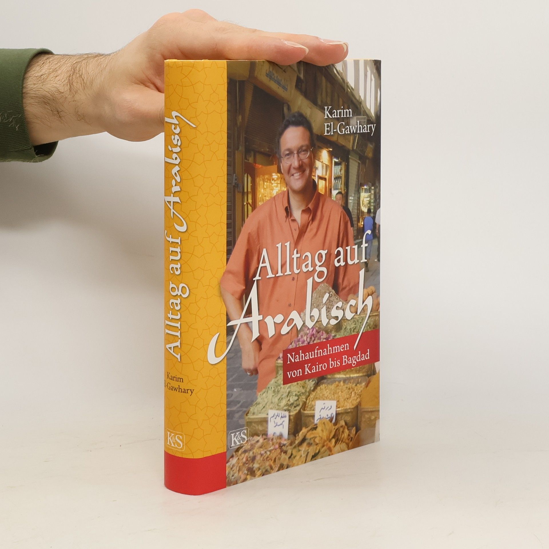 Karim El-Gawhary Alltag auf arabisch