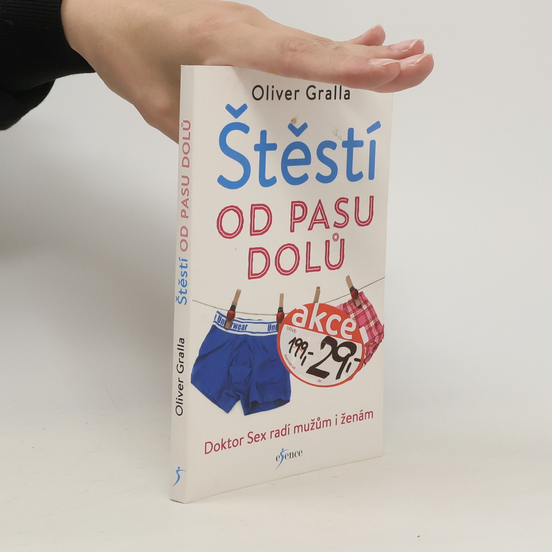 Oliver Gralla Štěstí od pasu dolů