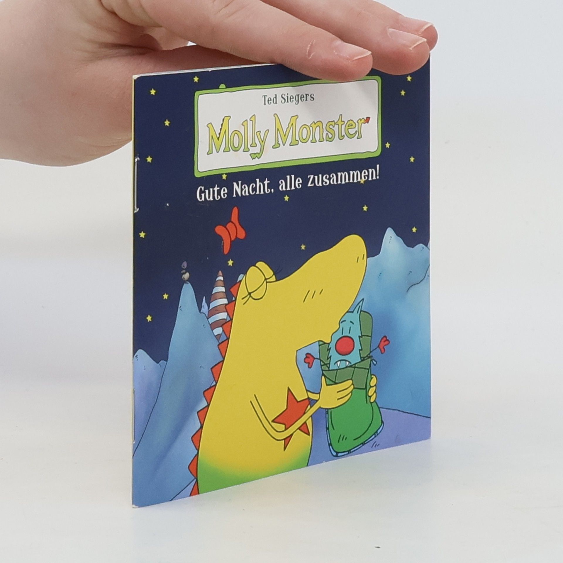 Ted Sieger Molly Monster. Gute Nacht, alle zusammen