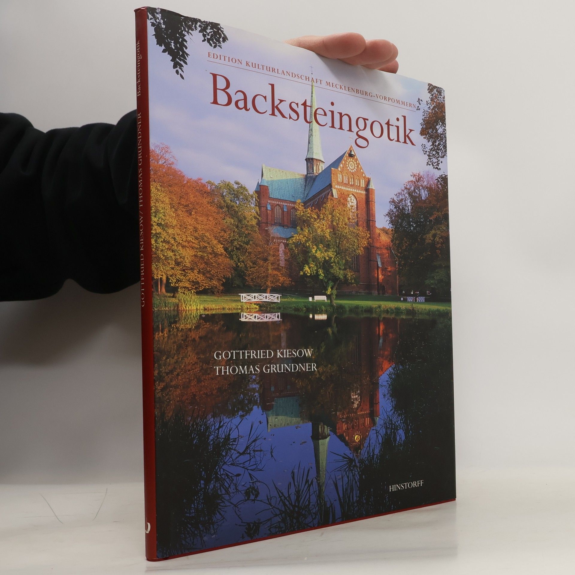 Thomas Grundner Backsteingotik in Mecklenburg-Vorpommern