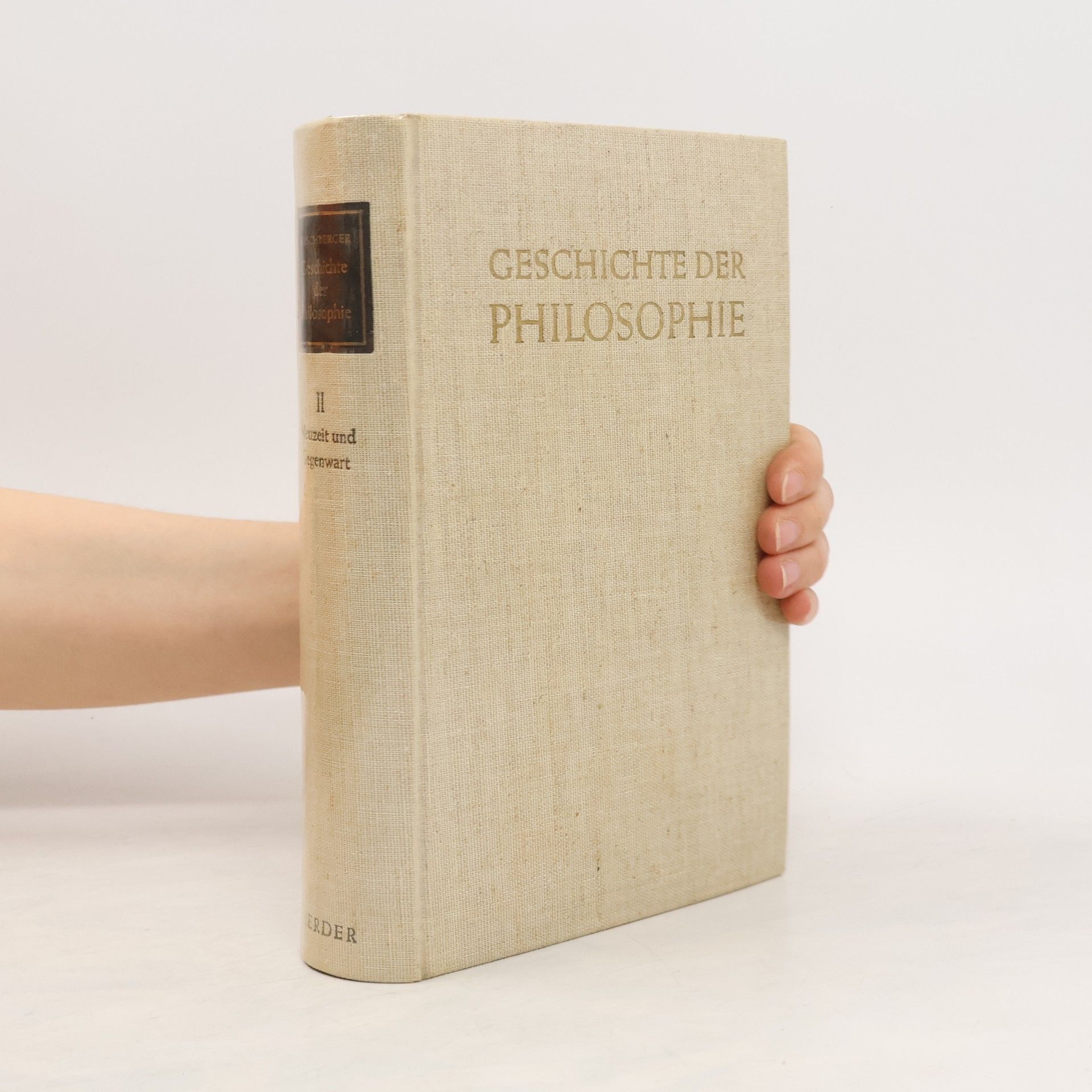 Johannes Hirschberger Geschichte der Philosophie II.