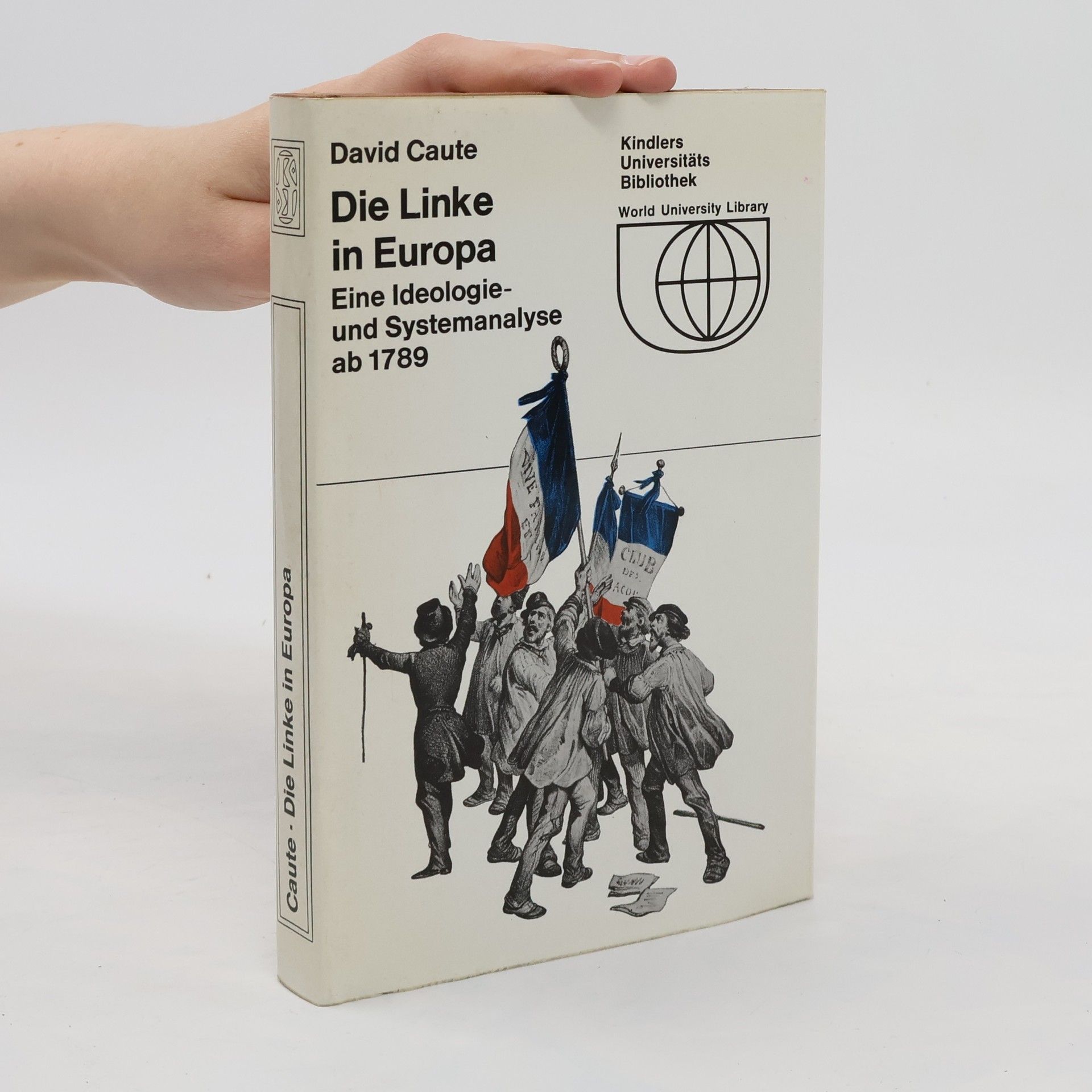 David Caute Die Linke in Europa