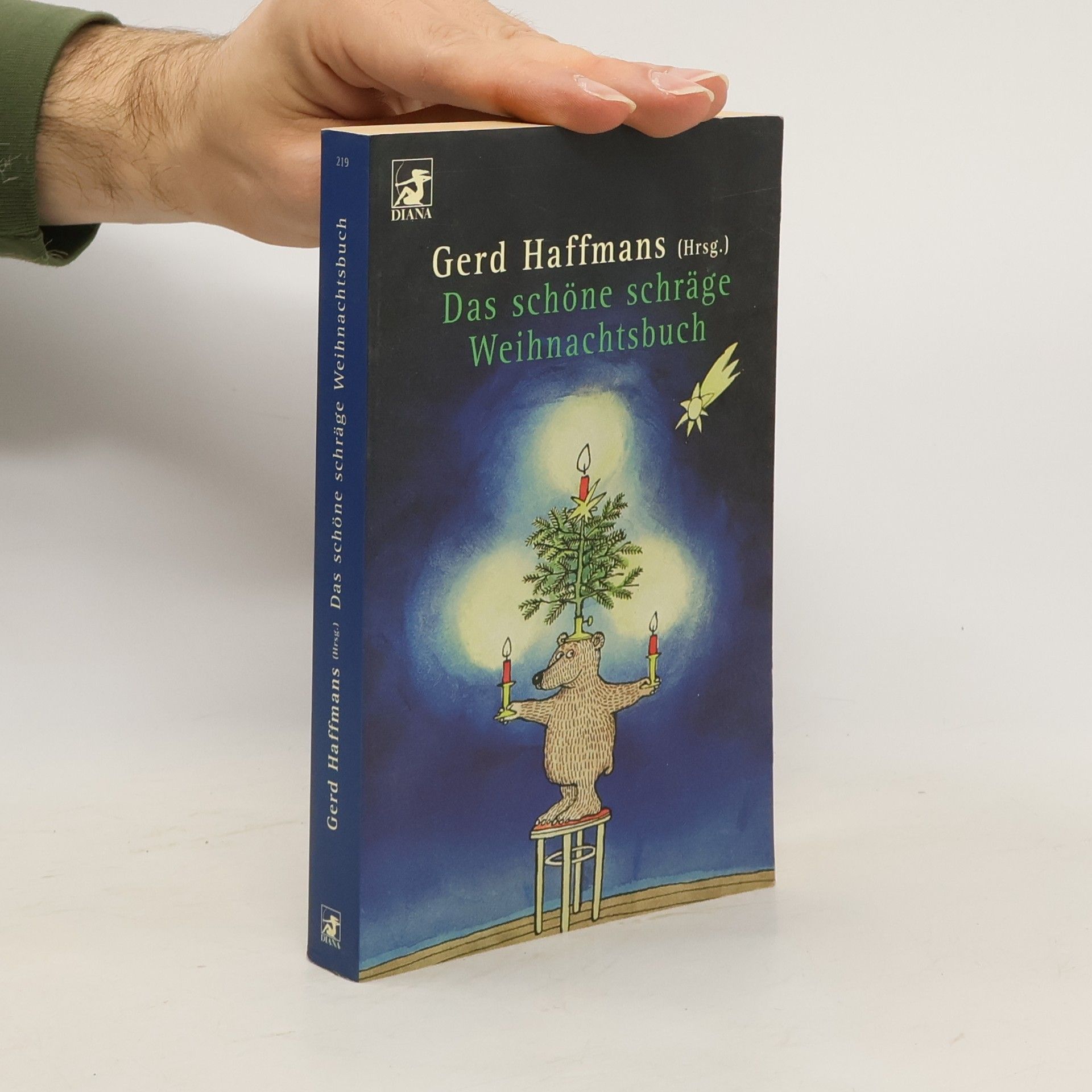 Gerd Haffmans Das schöne schräge Weihnachtsbuch