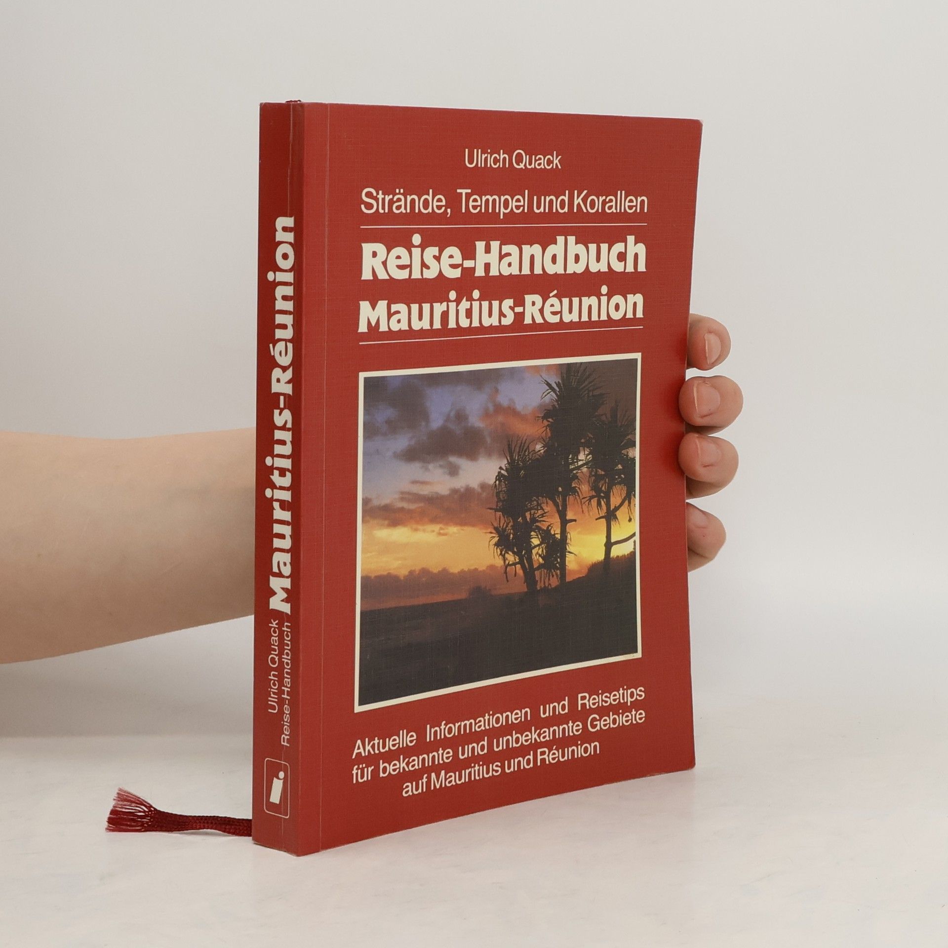 Ulrich Quack Reise-Handbuch Mauritius-Réunion