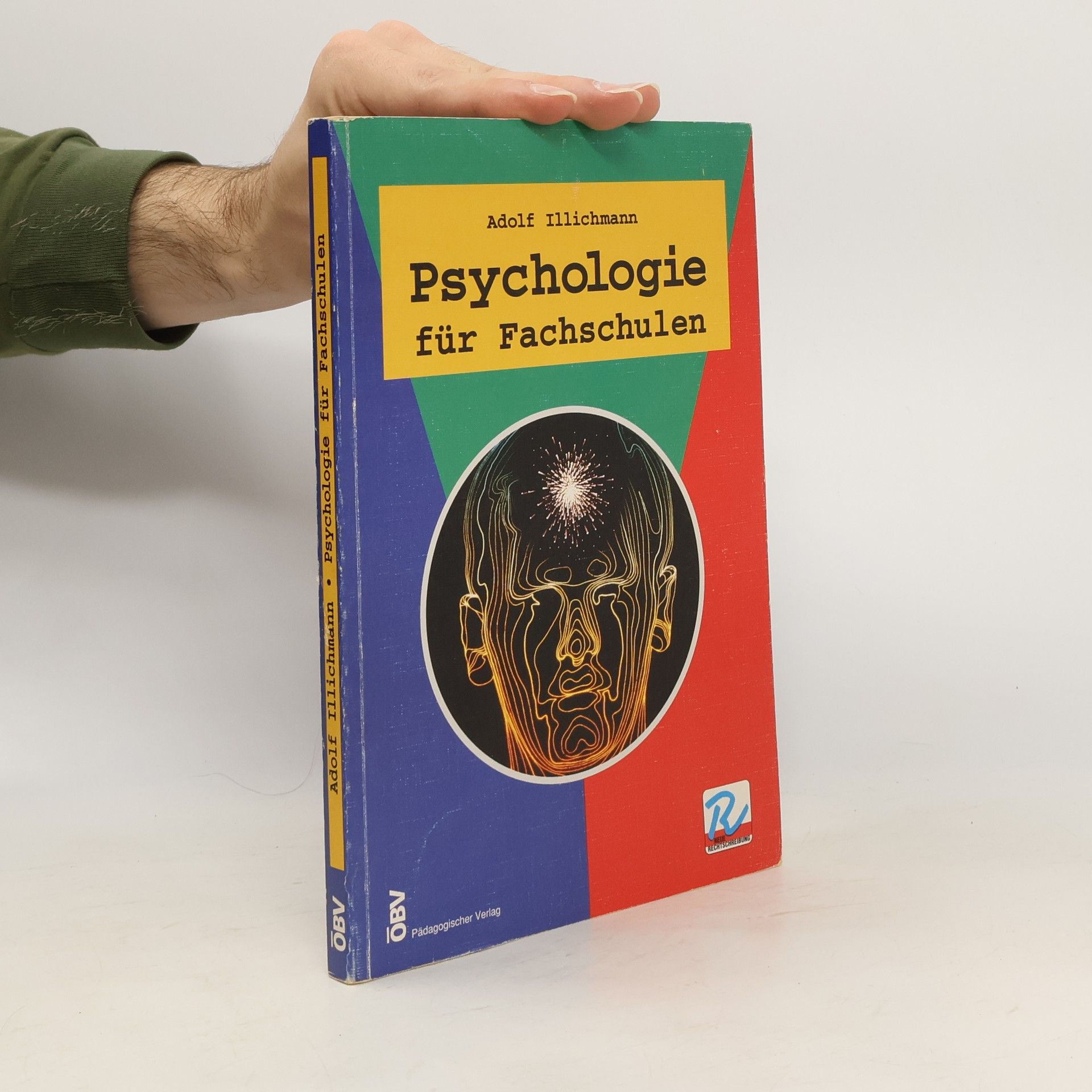 Adolf Illichmann Psychologie für Fachschulen