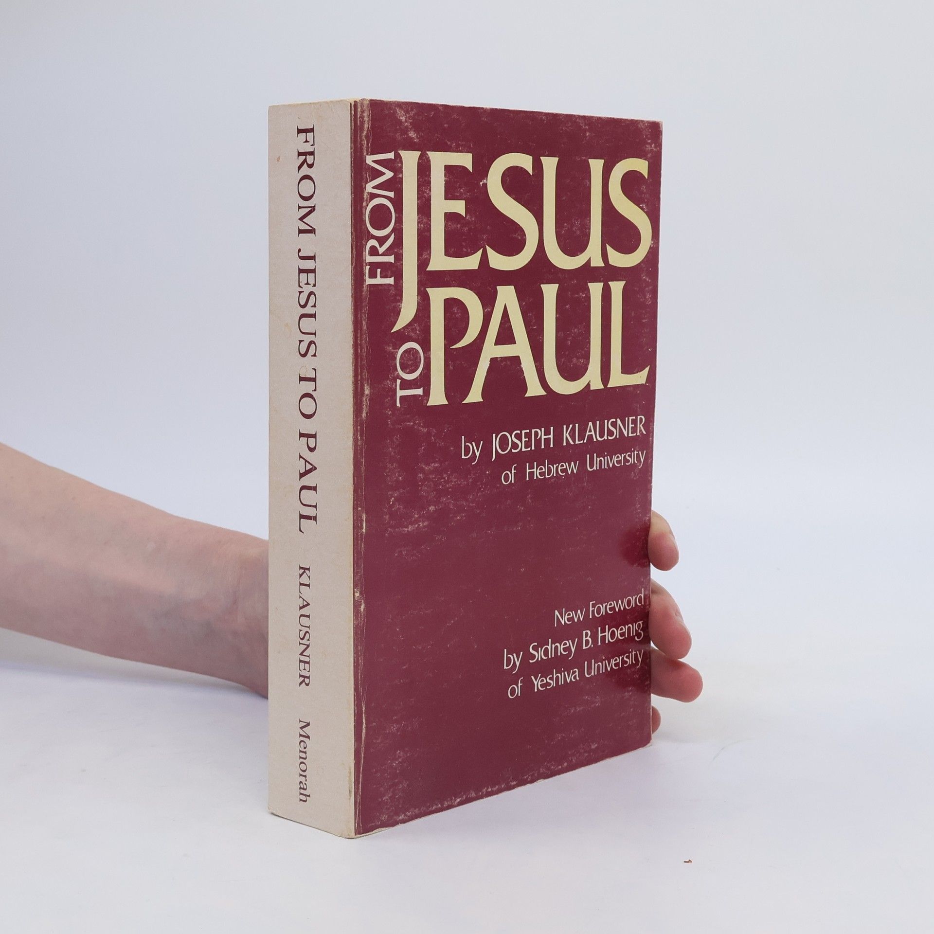 Joseph Klausner From Jesus to Paul