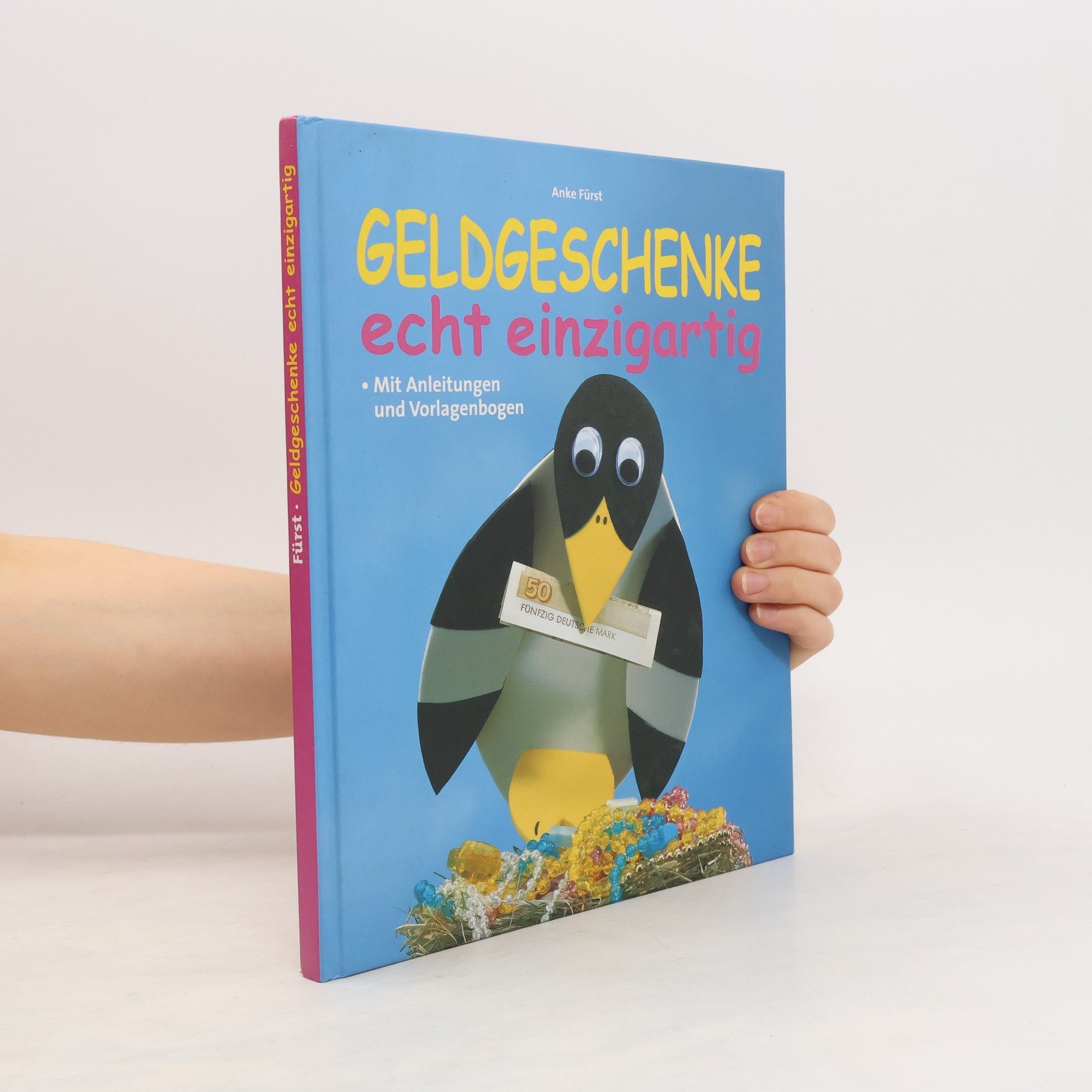 Anke Fürst Geldgeschenke - echt und einzigartig