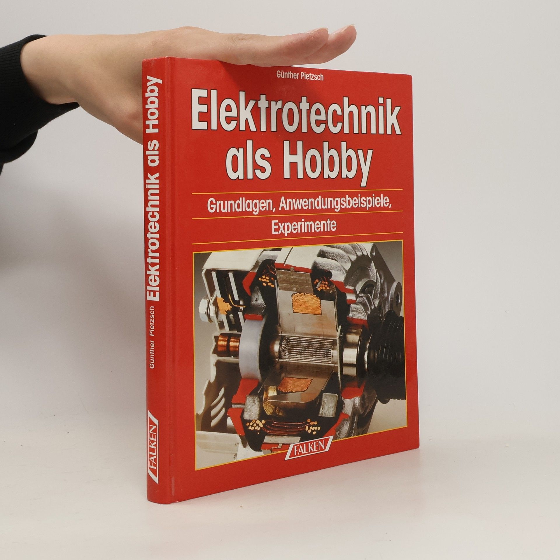 Günther Pietzsch Elektrotechnik als Hobby