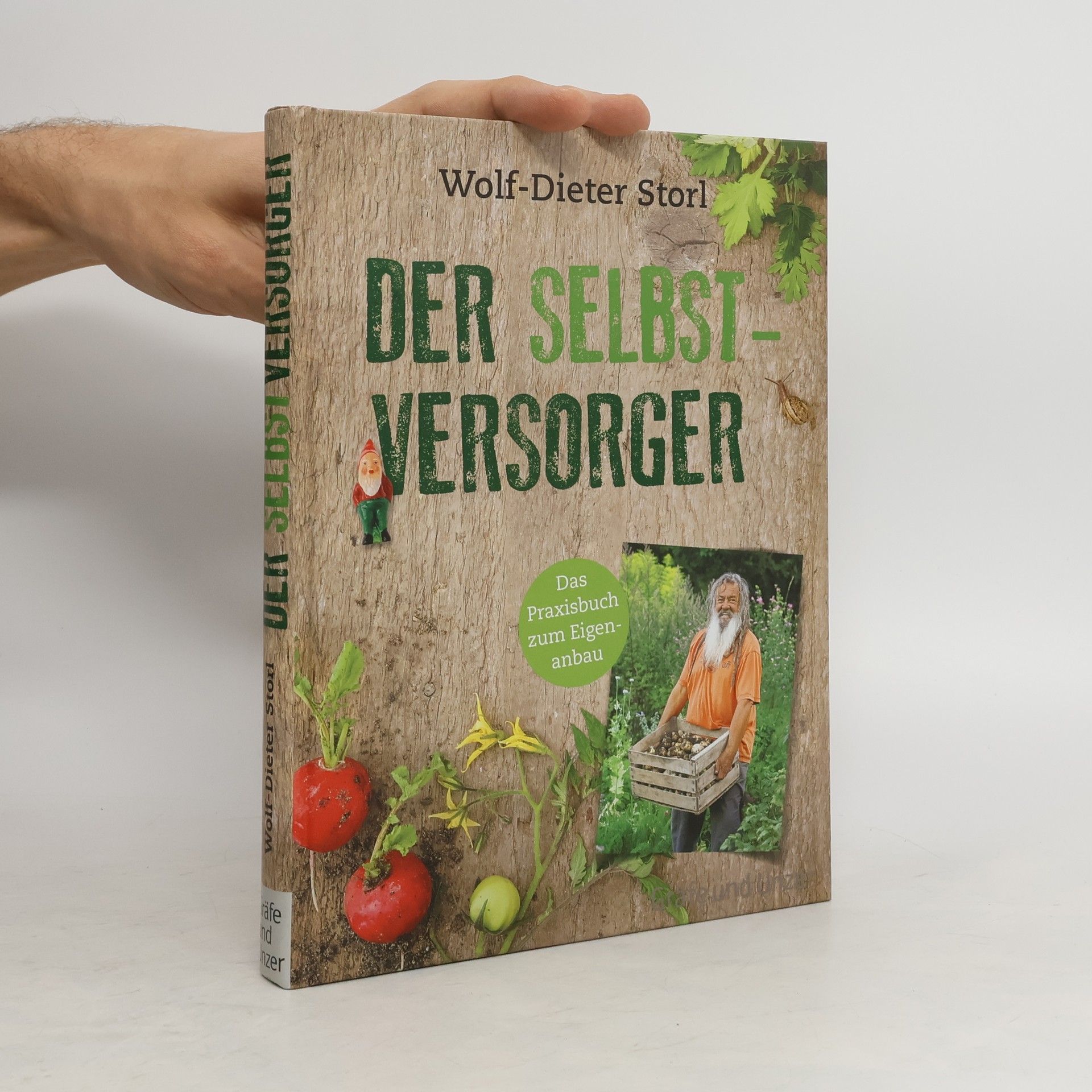 Wolf Dieter Storl Der Selbstversorger