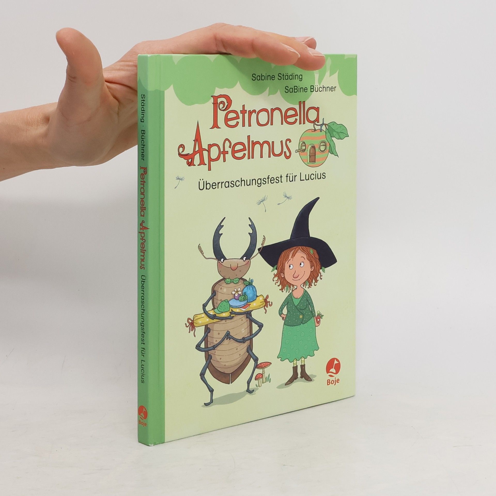 Sabine Ständig Petronella Apfelmus - Überraschungsfest für Lucius