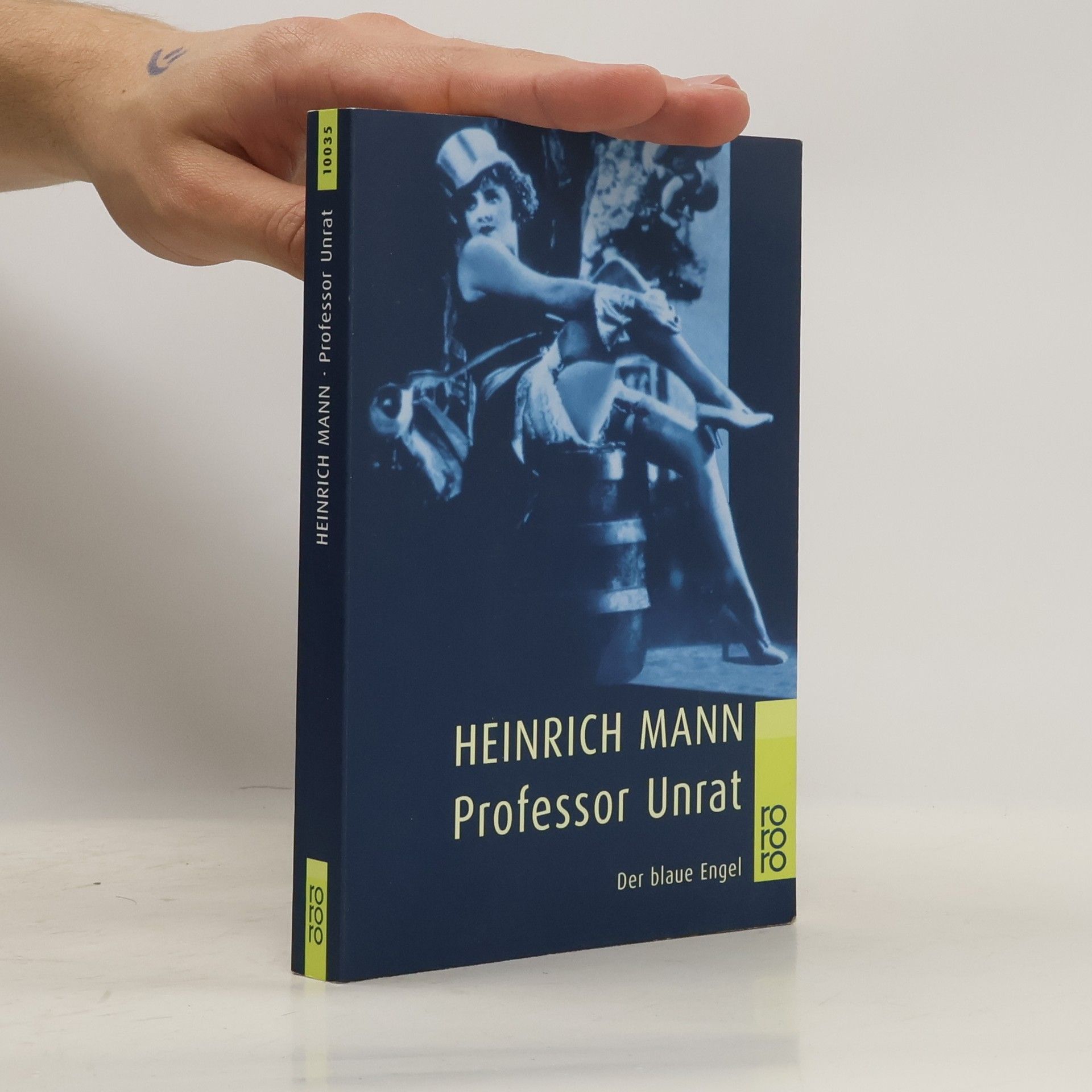 Heinrich Mann Professor Unrat. Der blaue Engel