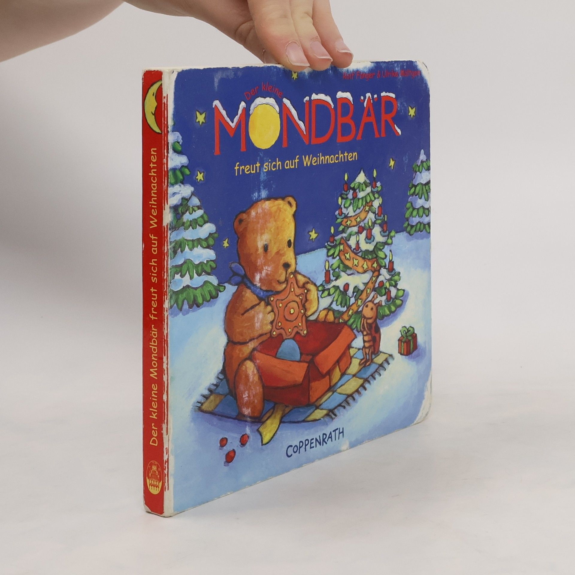 Rolf Fänger Der kleine Mondbär freut sich auf Weihnachten