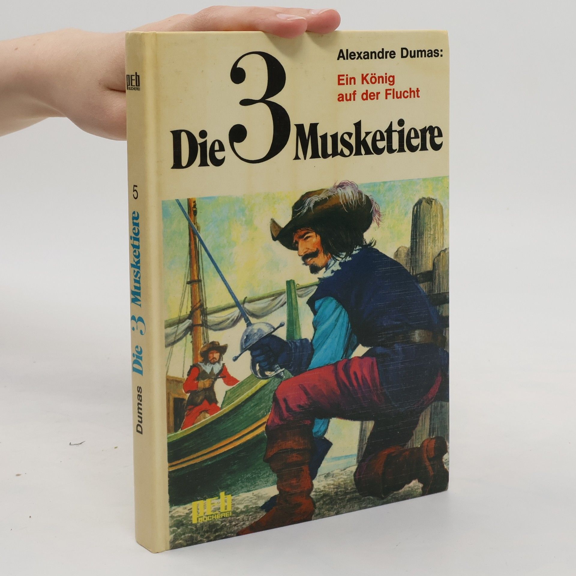 Alexandre Dumas Die 3 Musketiere