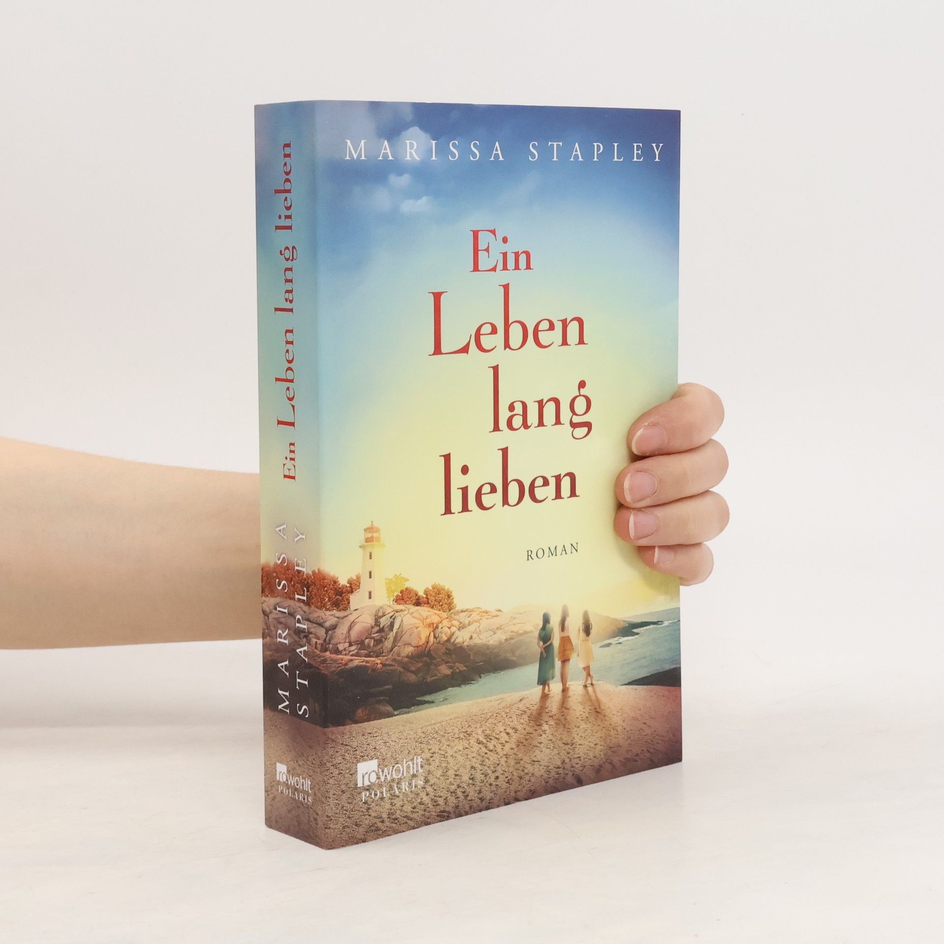 Marissa Stapley Ein Leben lang lieben