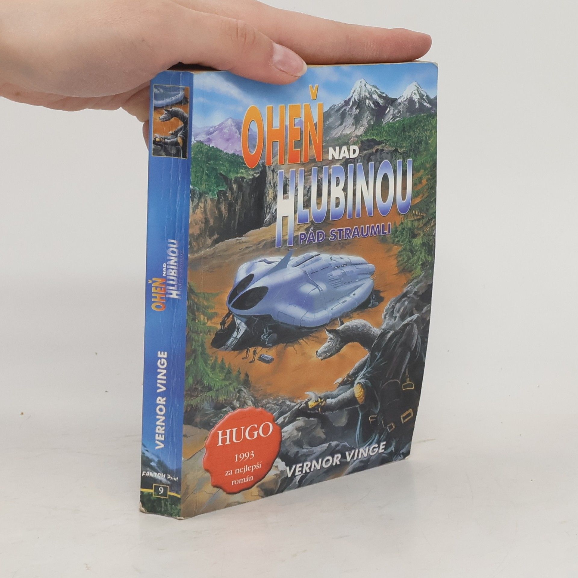 Vernor Vinge Oheň nad Hlubinou I: Pád Straumli