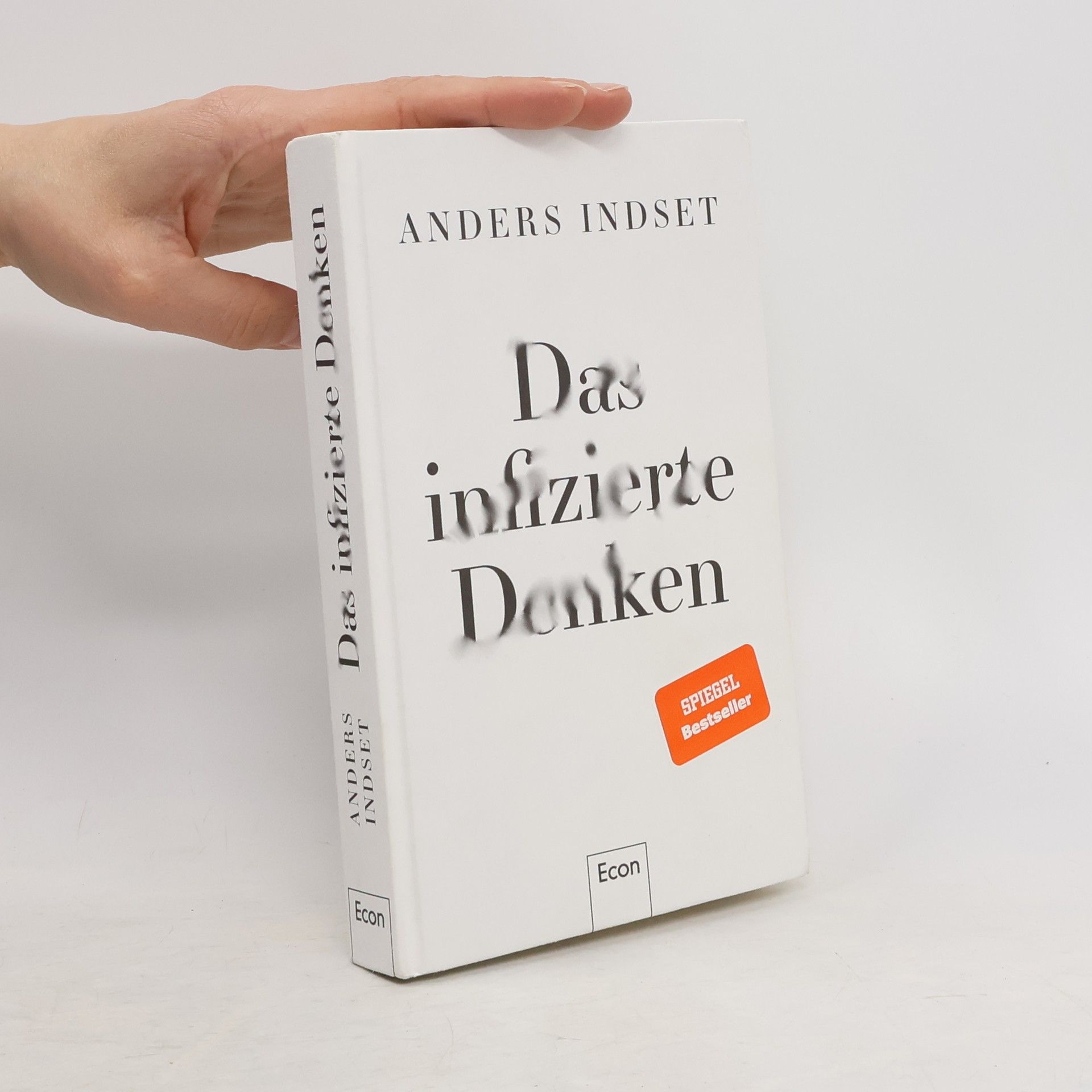 Anders Indset Das infizierte Denken