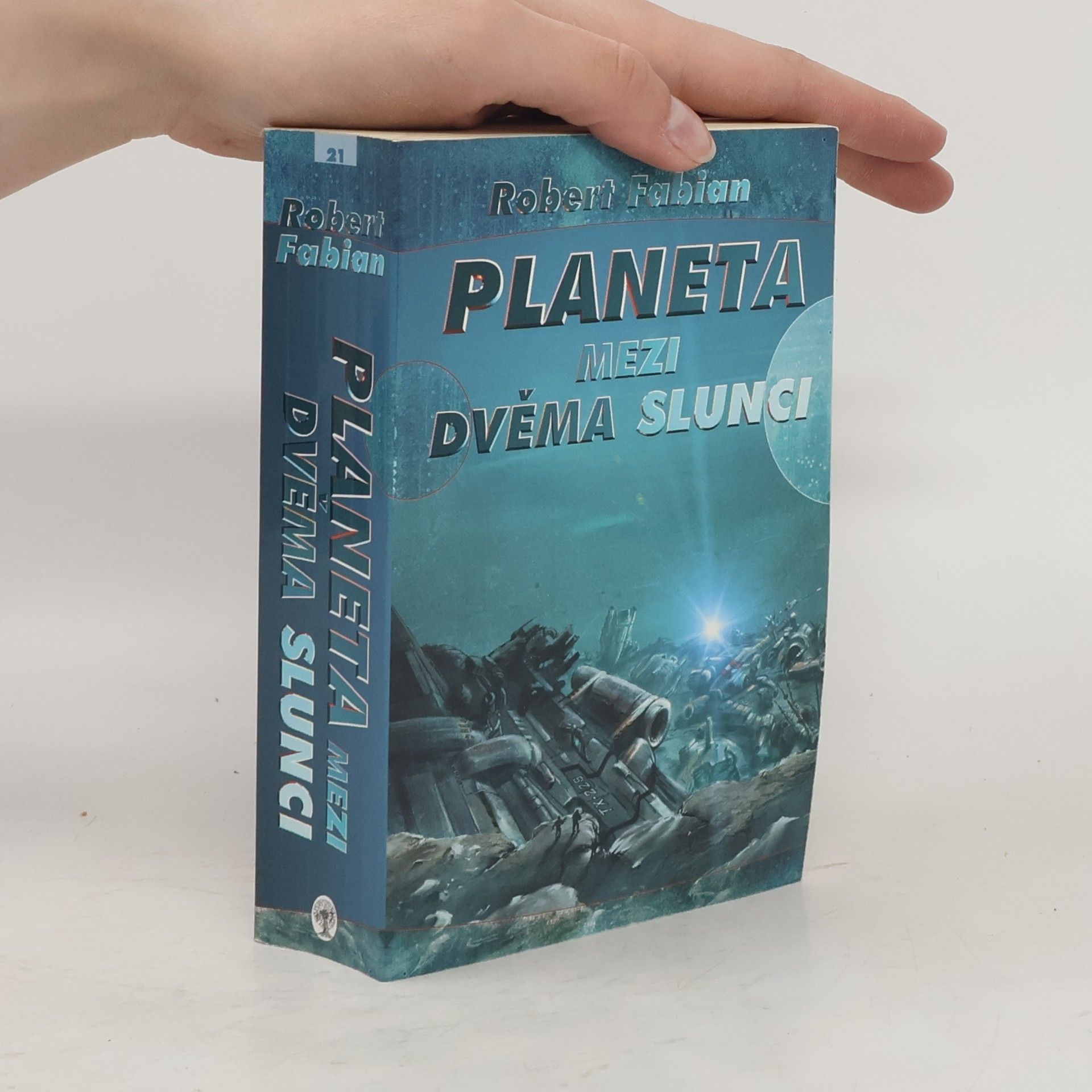 Robert Fabian Planeta mezi dvěma slunci