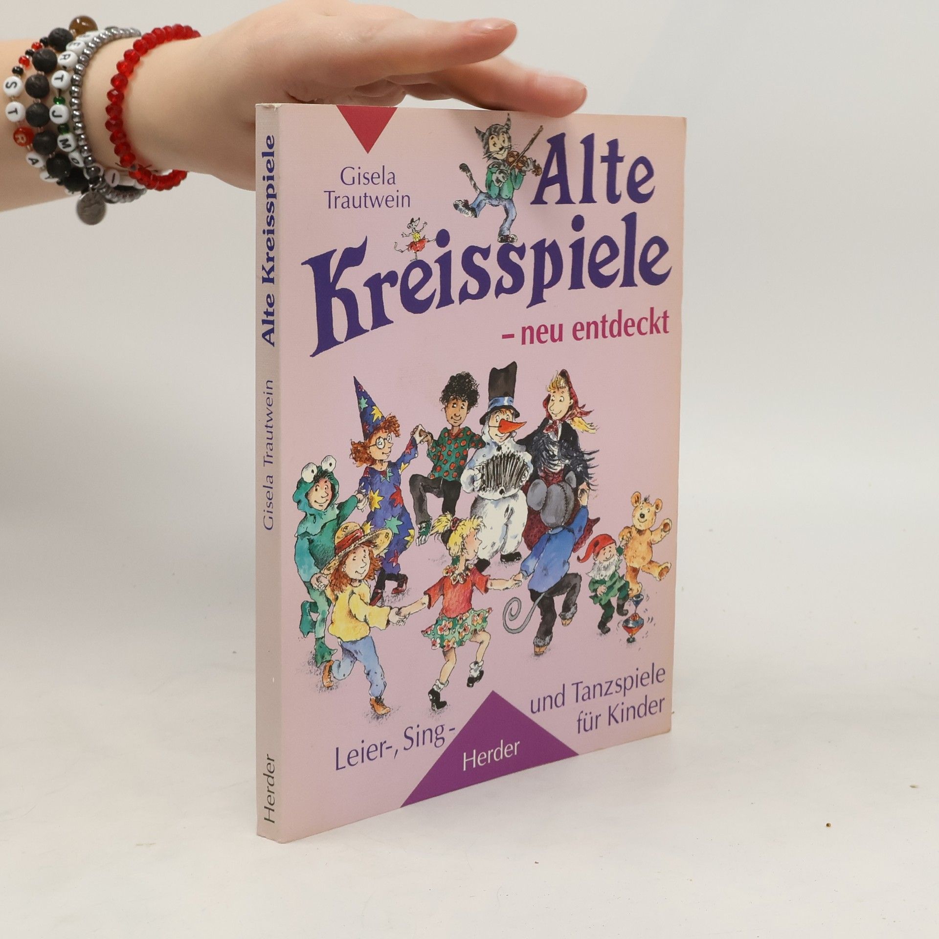 Gisela Trautwein Alte Kreisspiele - neu entdeckt 1