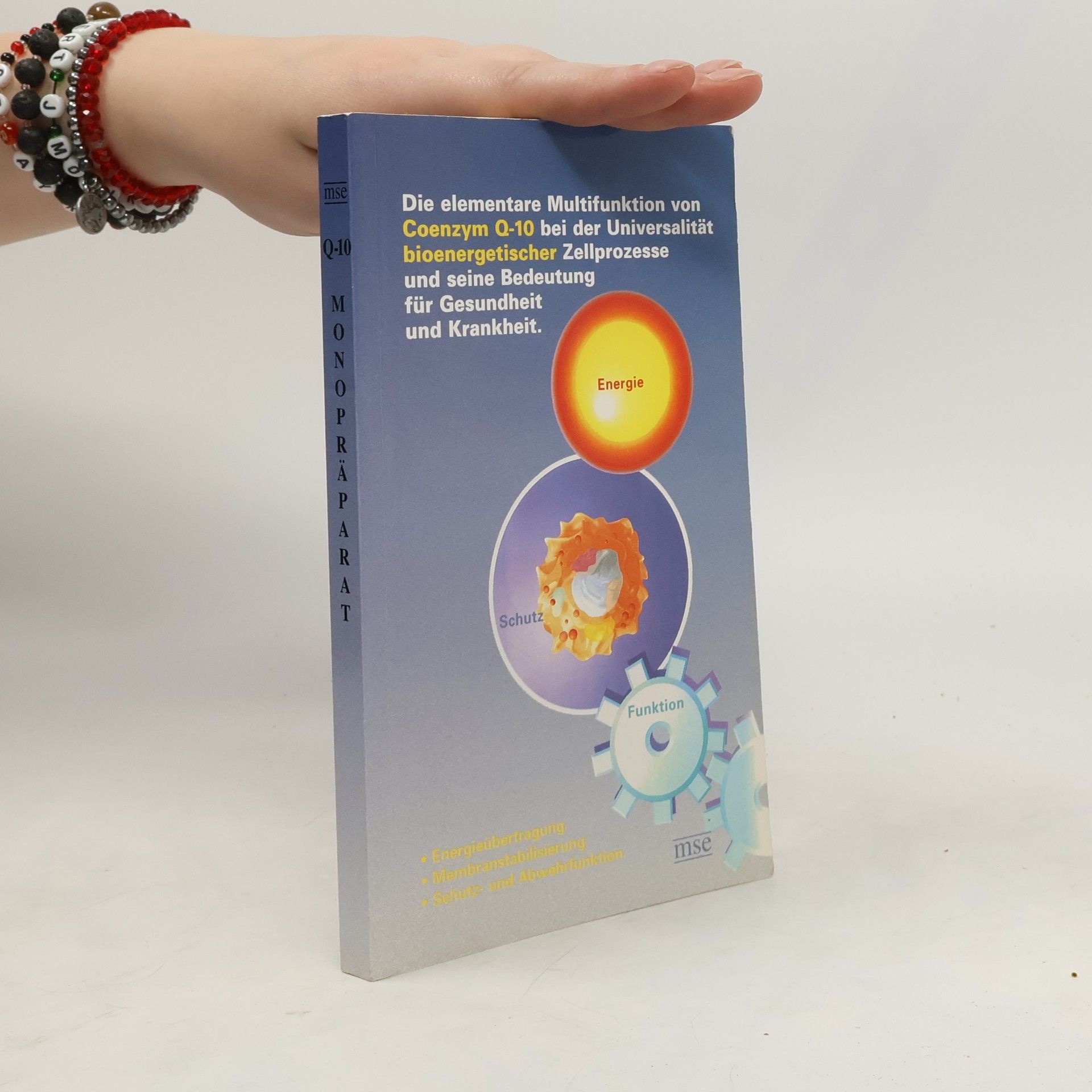 Collectif d'auteurs Die elementare Multifunktion von Coenzym Q-10