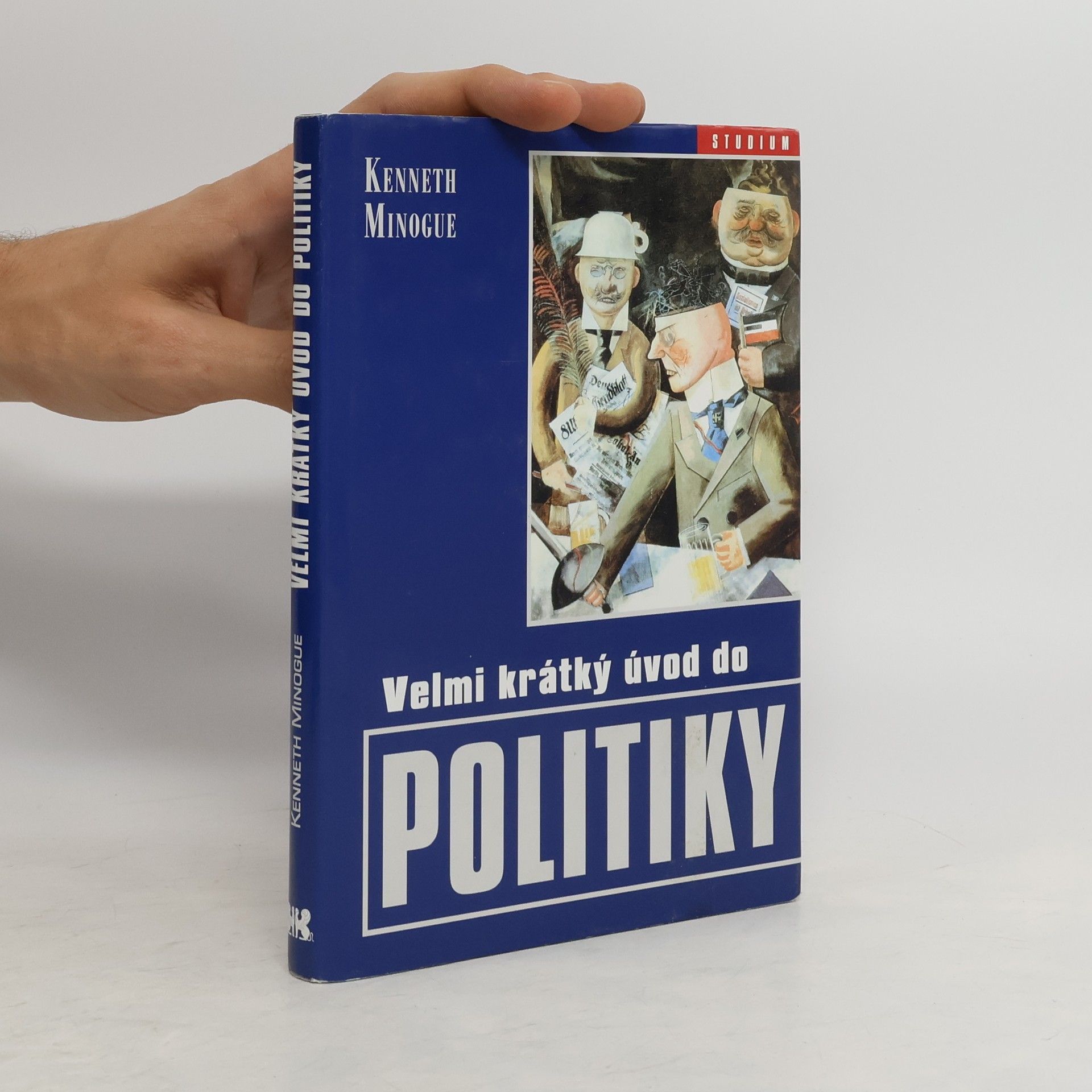 Kenneth R. Minogue Velmi krátký úvod do politiky