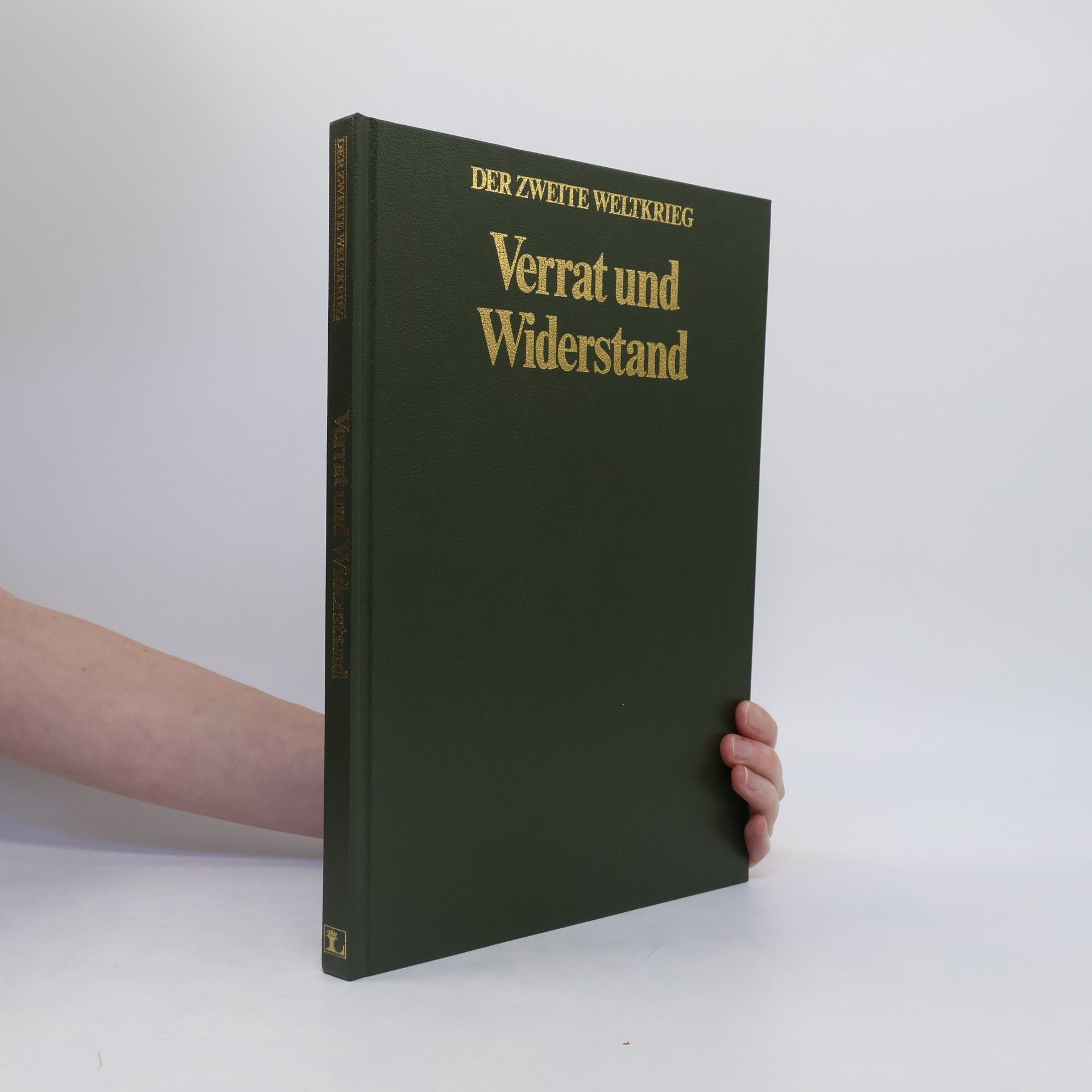 kolektiv Der zweite Weltkrieg. Verrat und Widerstand