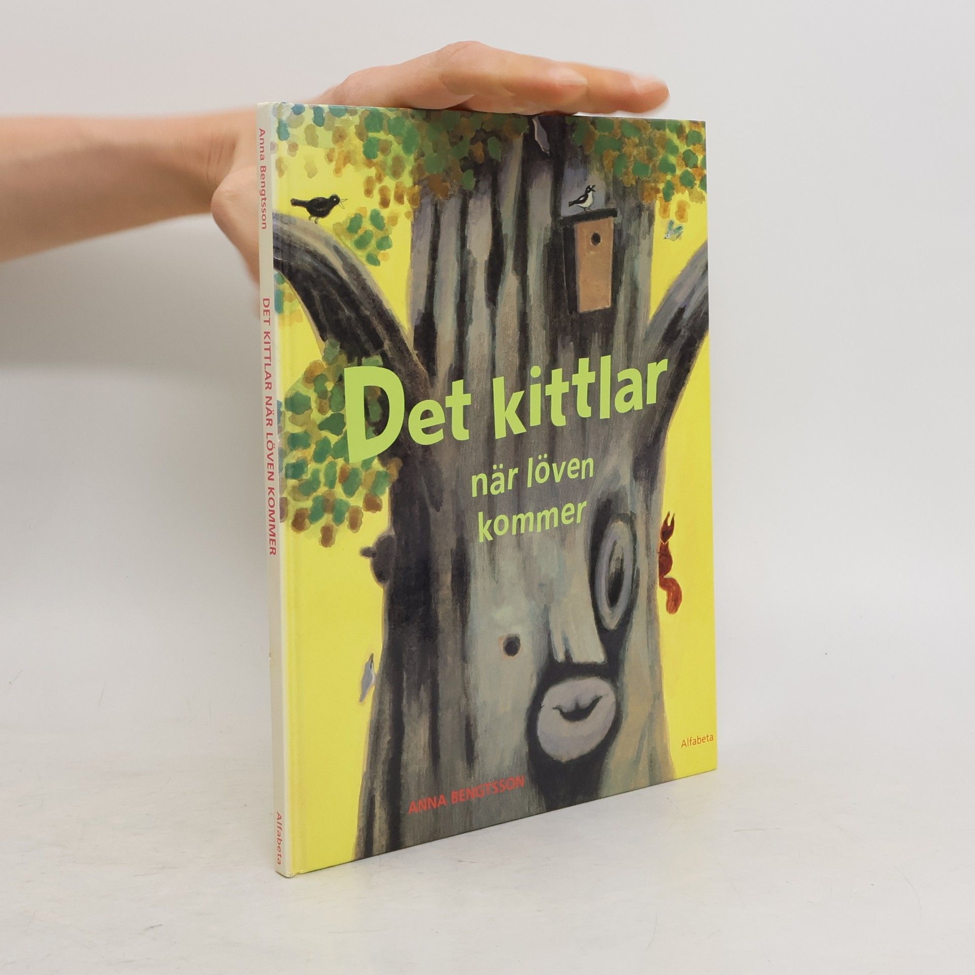 Anna Bengtsson Det kittlar när löven kommer