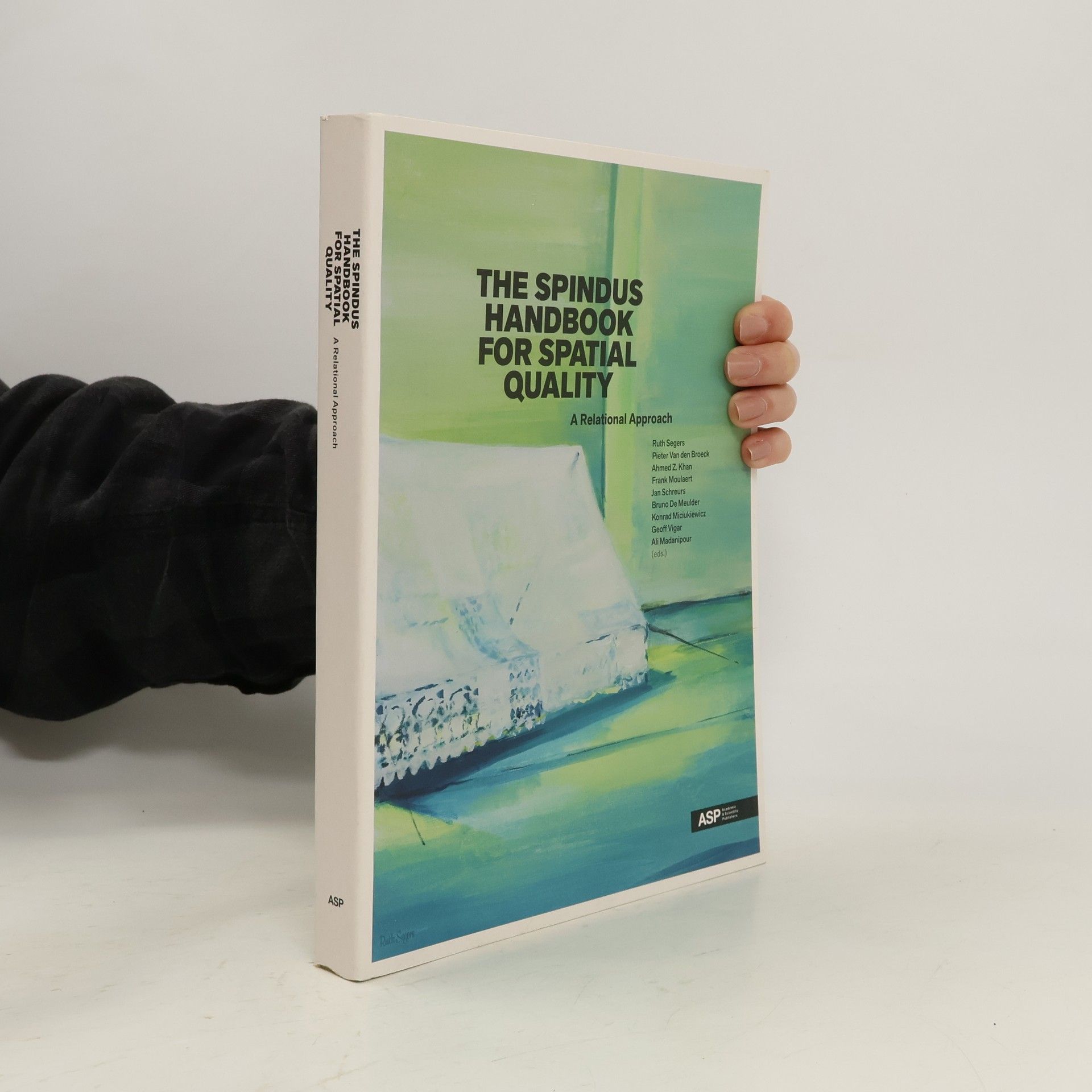 Autorenkollektiv The Spindus Handbook for Spatial Quality