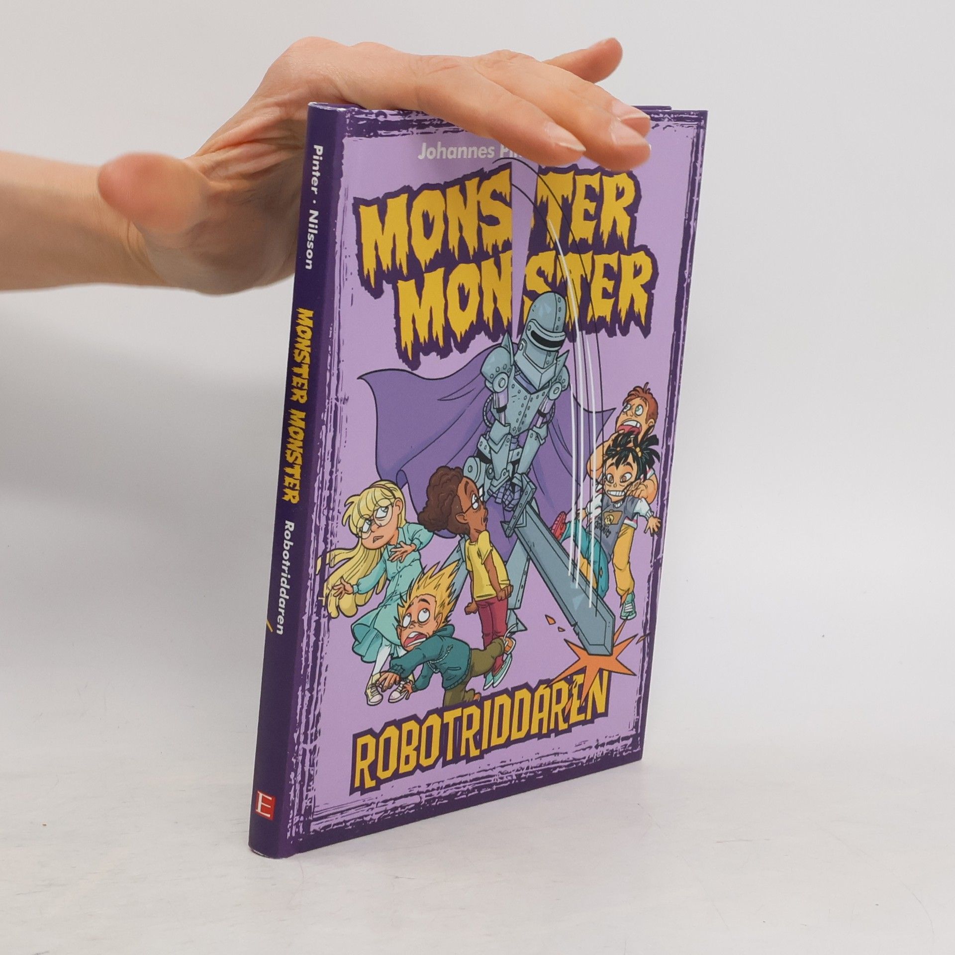 Johannes Pinter Monster monster. Robotriddaren
