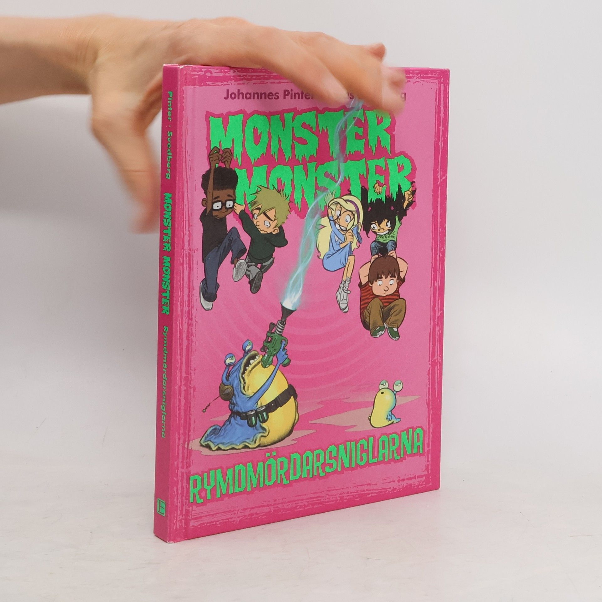 Johannes Pinter Monster Monster. Rymdmördarsniglarna