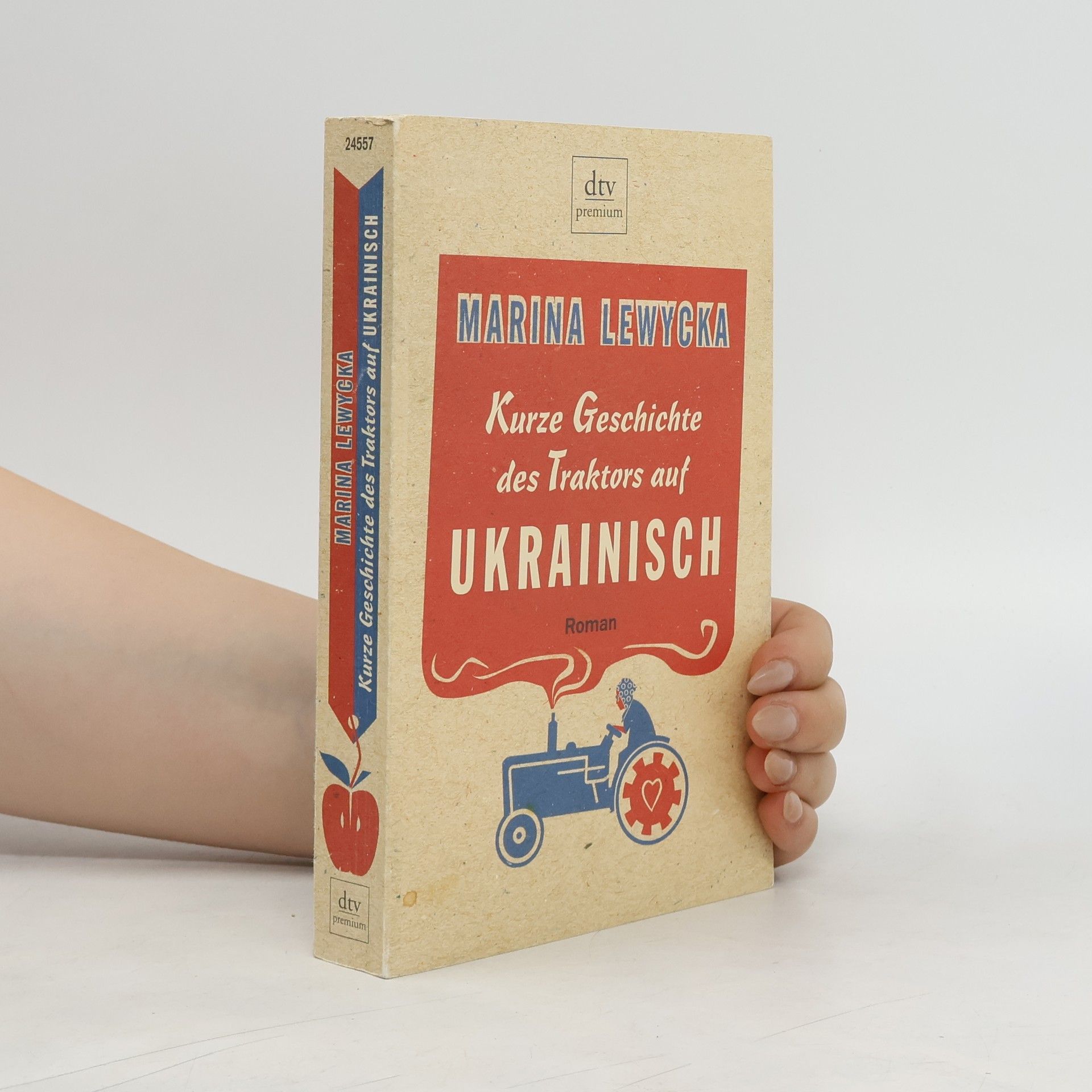 Marina Lewycka Kurze Geschichte des Traktors auf Ukrainisch