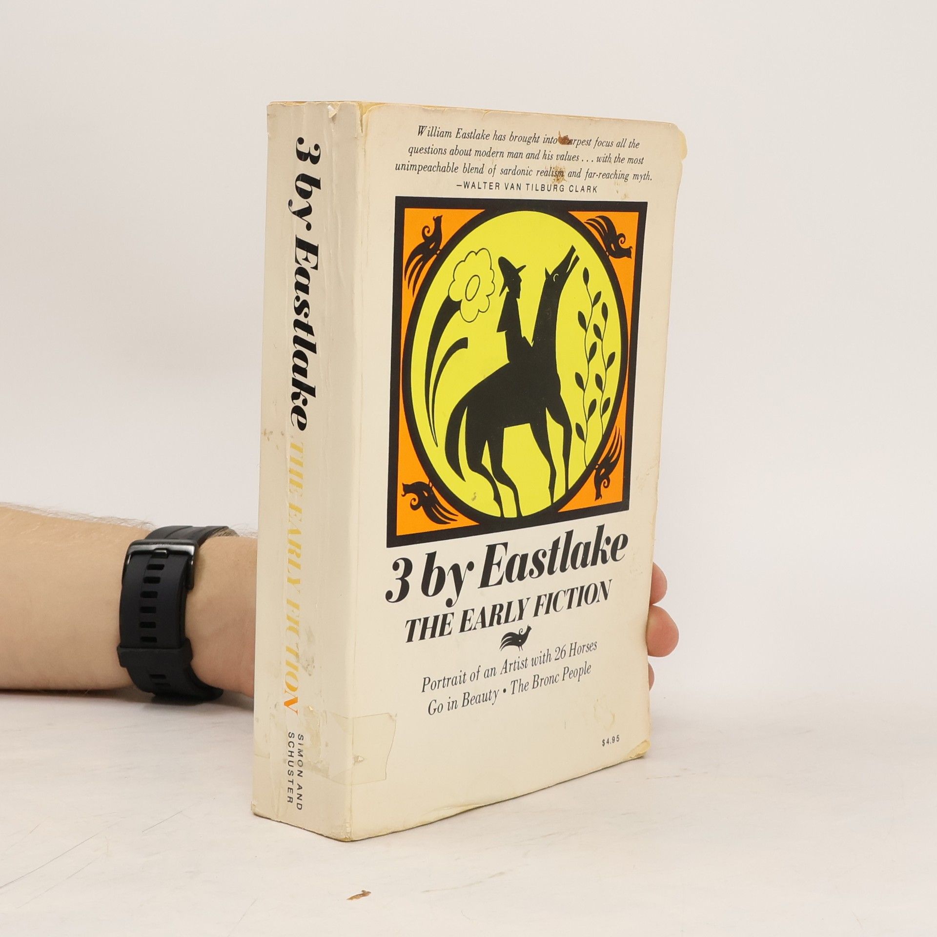 William Eastlake 3 by Eastlake - The Early Fiction
