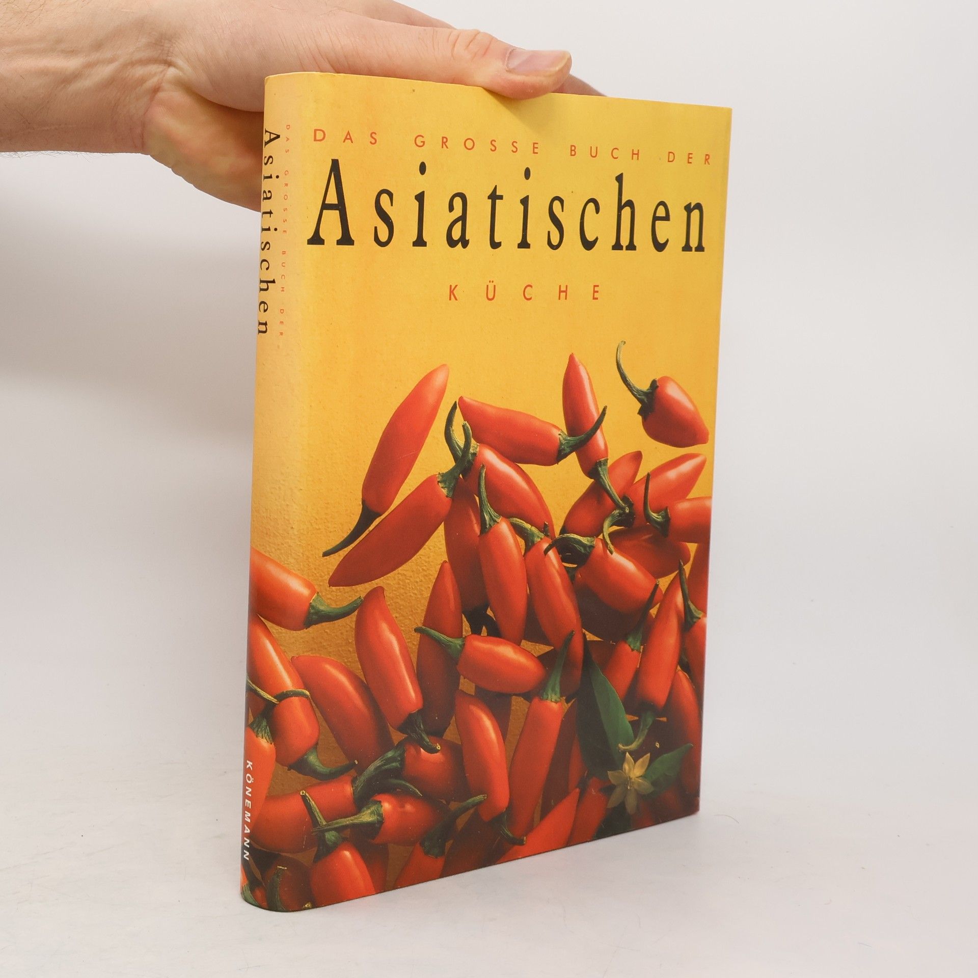 Autorenkollektiv Das Grosse Buch der Asiatischen Küche