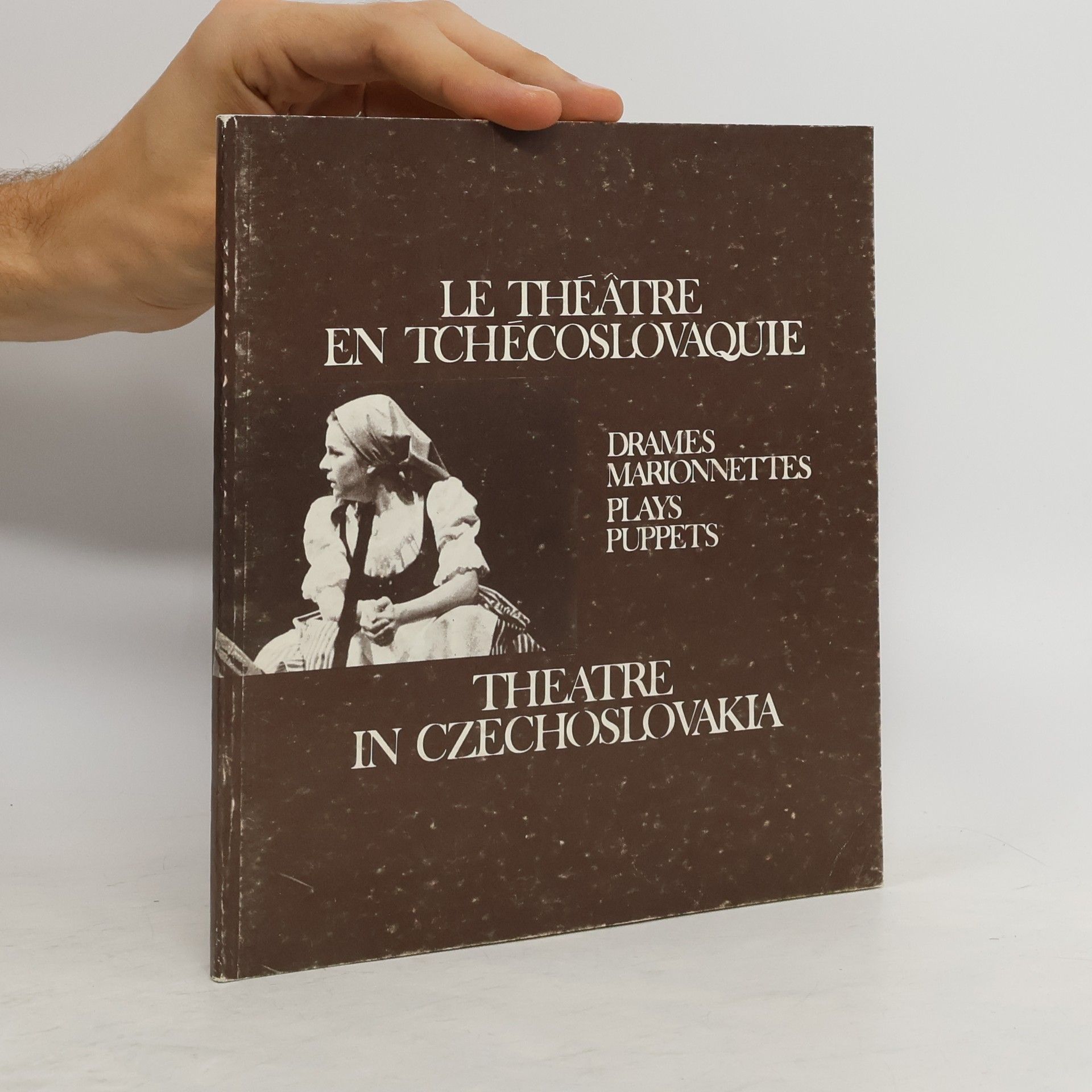 Collectif d'auteurs Le Théâtre en Tchécoslovaquie Drames - Marionnettes