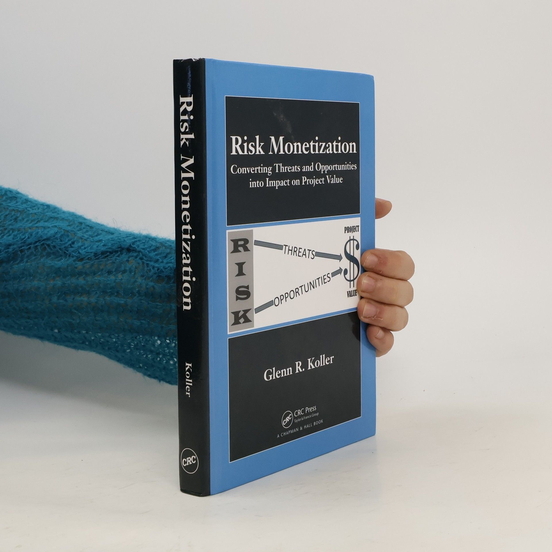 Glenn R. Koller Risk Monetization