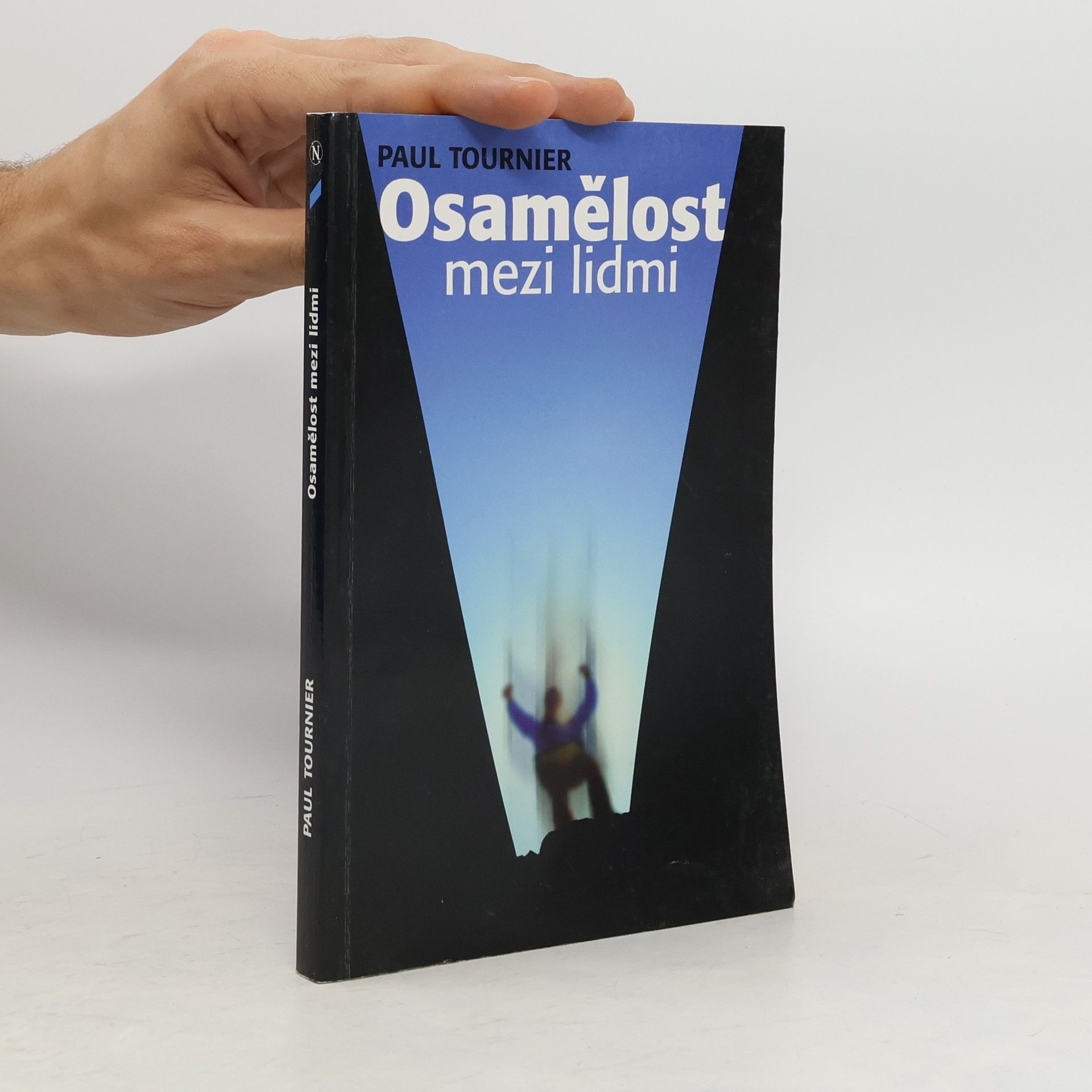 Paul Tournier Osamělost mezi lidmi