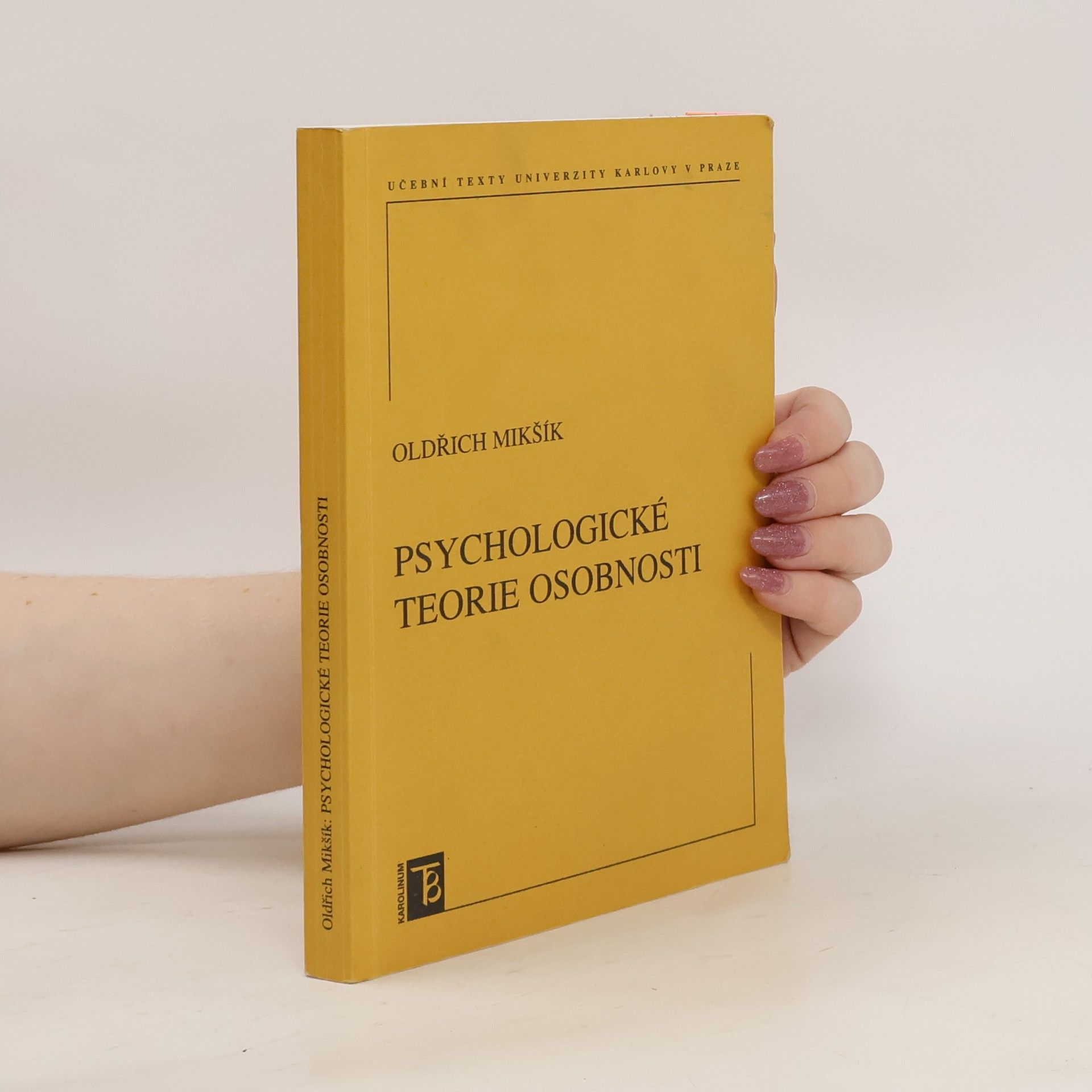 Oldřich Mikšík Psychologické teorie osobnosti
