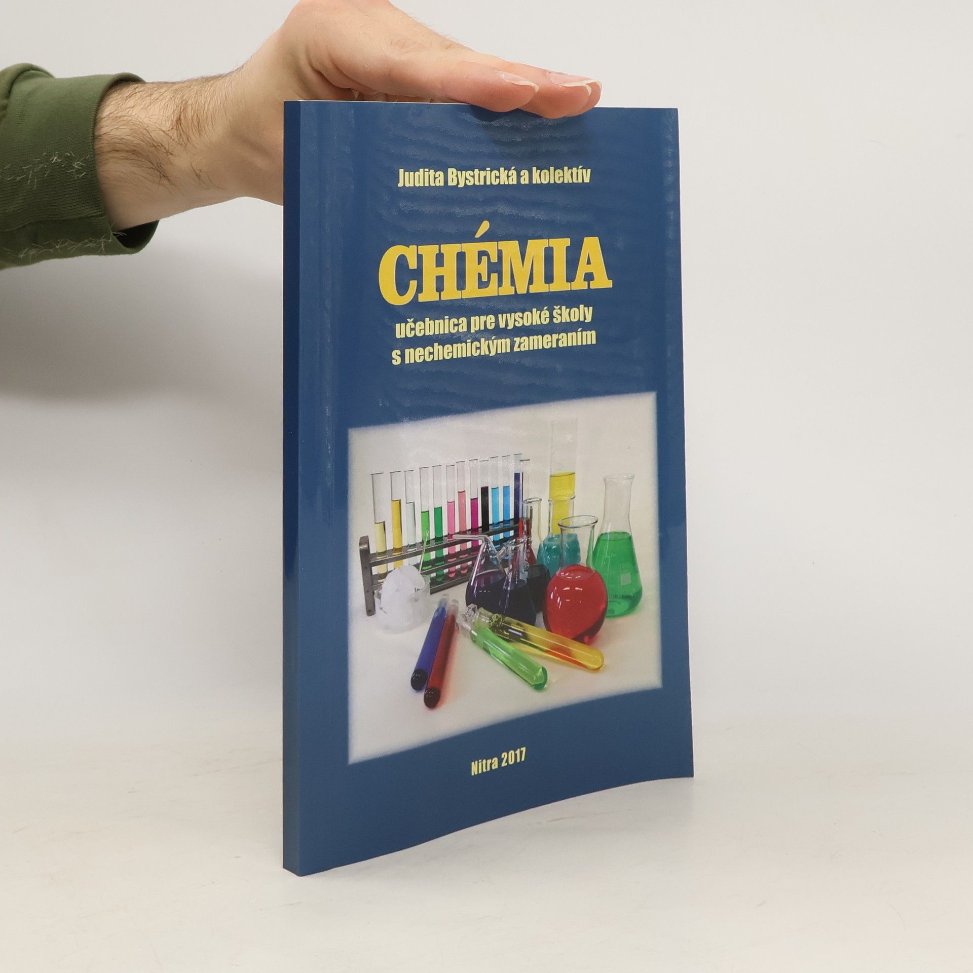 Judita Bystrická Chémia. Učebnica pre vysoké školy s nechemickým zameraním