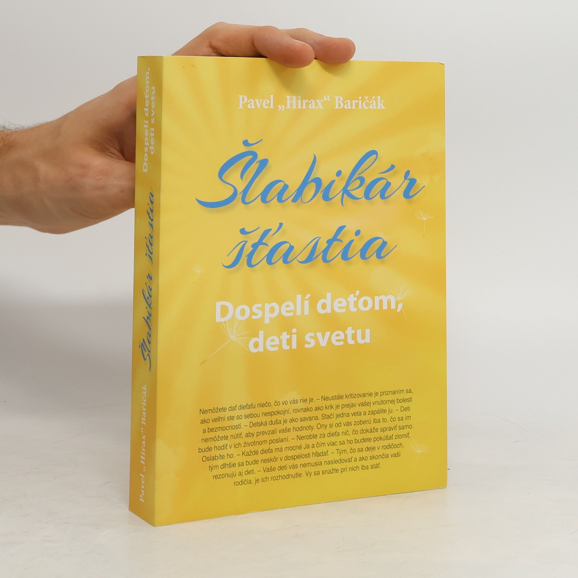 Pavel "Hirax" Baričák Šlabikár šťastia 3